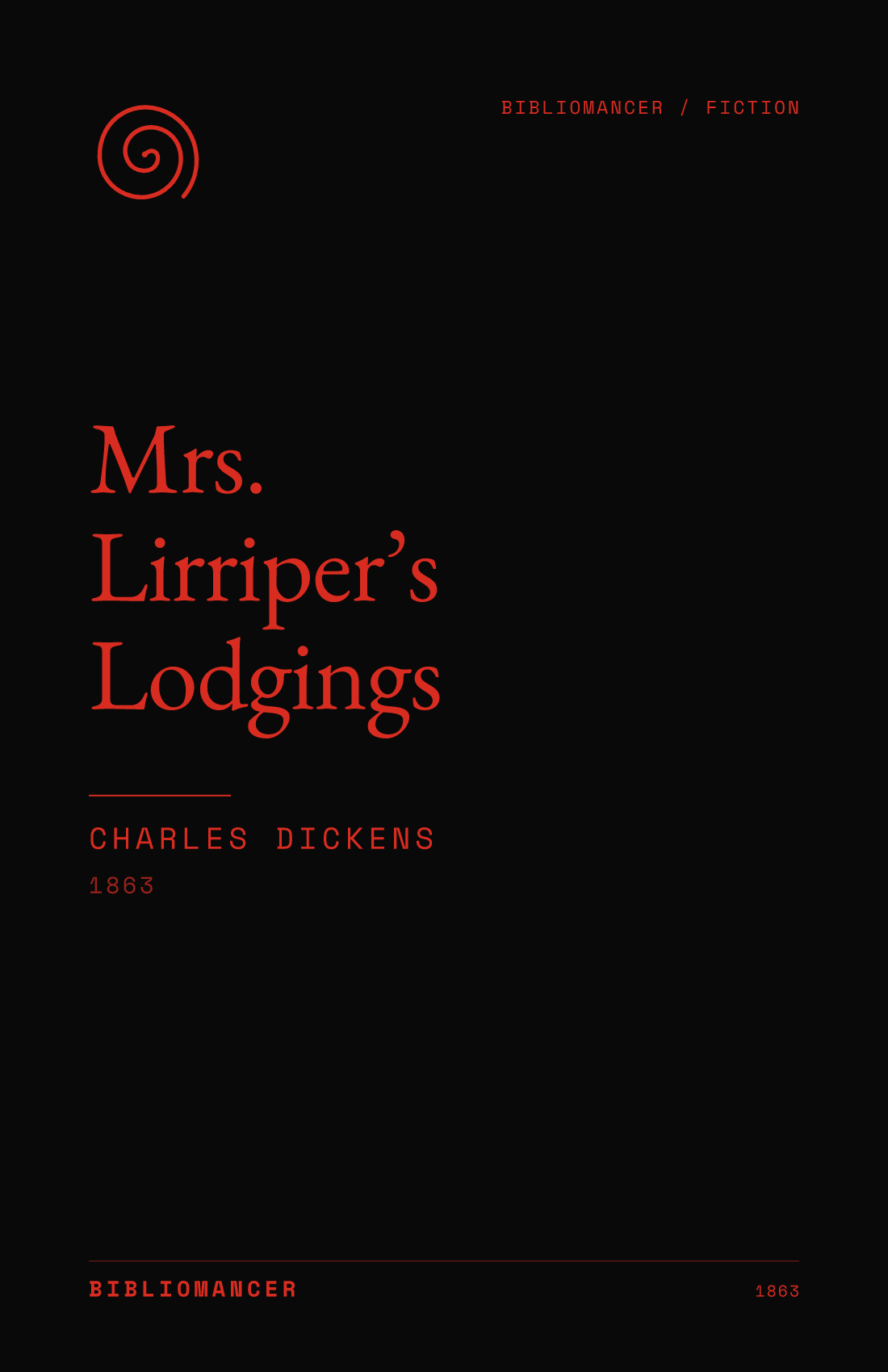 Mrs. Lirriper’s Lodgings by Charles Dickens — Bibliomancer edition cover