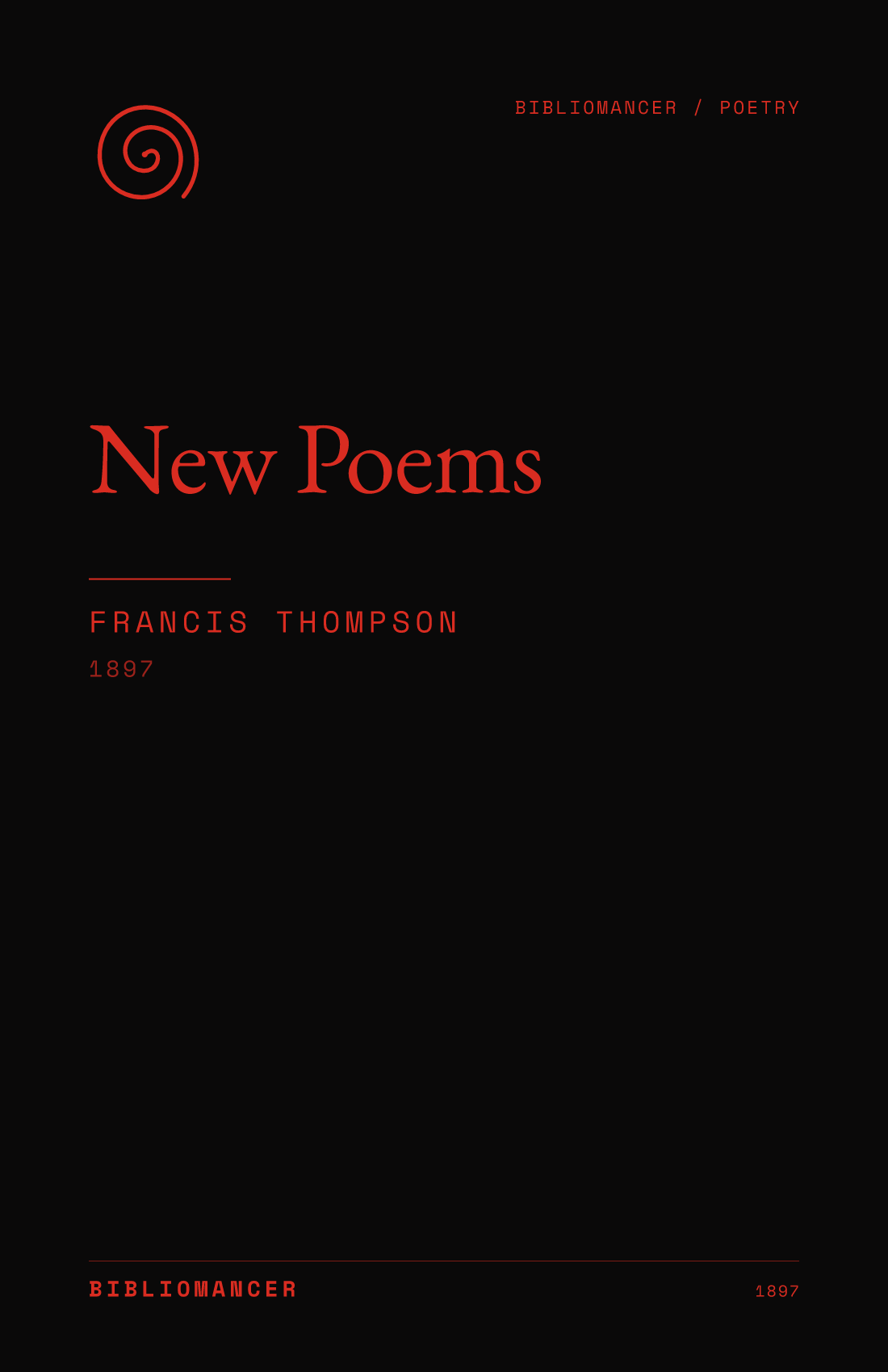 New Poems by Francis Thompson — Bibliomancer edition cover