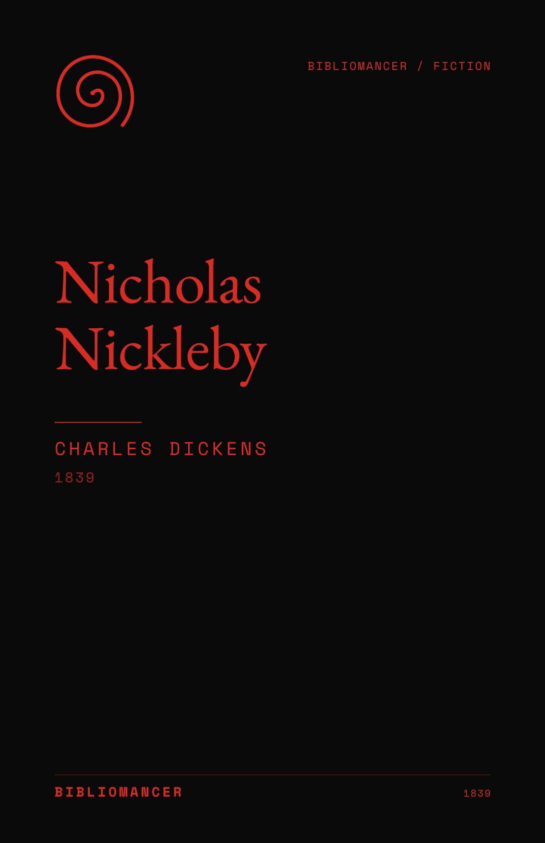 Nicholas Nickleby by Charles Dickens — Bibliomancer edition cover
