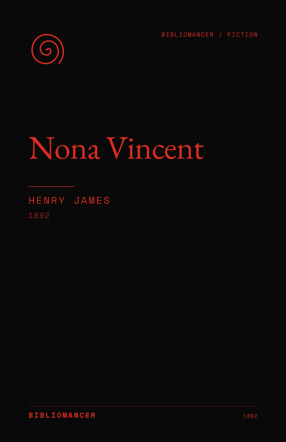 Nona Vincent by Henry James — Bibliomancer edition cover