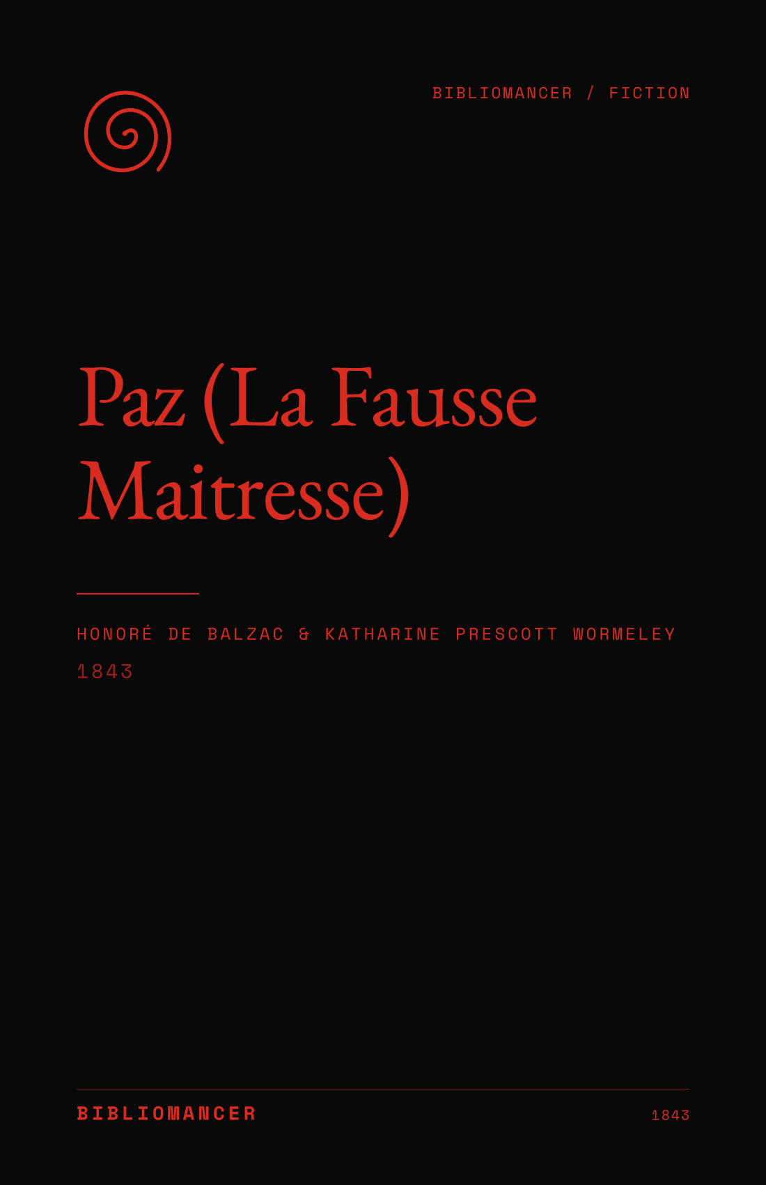 Paz (La Fausse Maitresse) by Honoré de Balzac — Bibliomancer edition cover