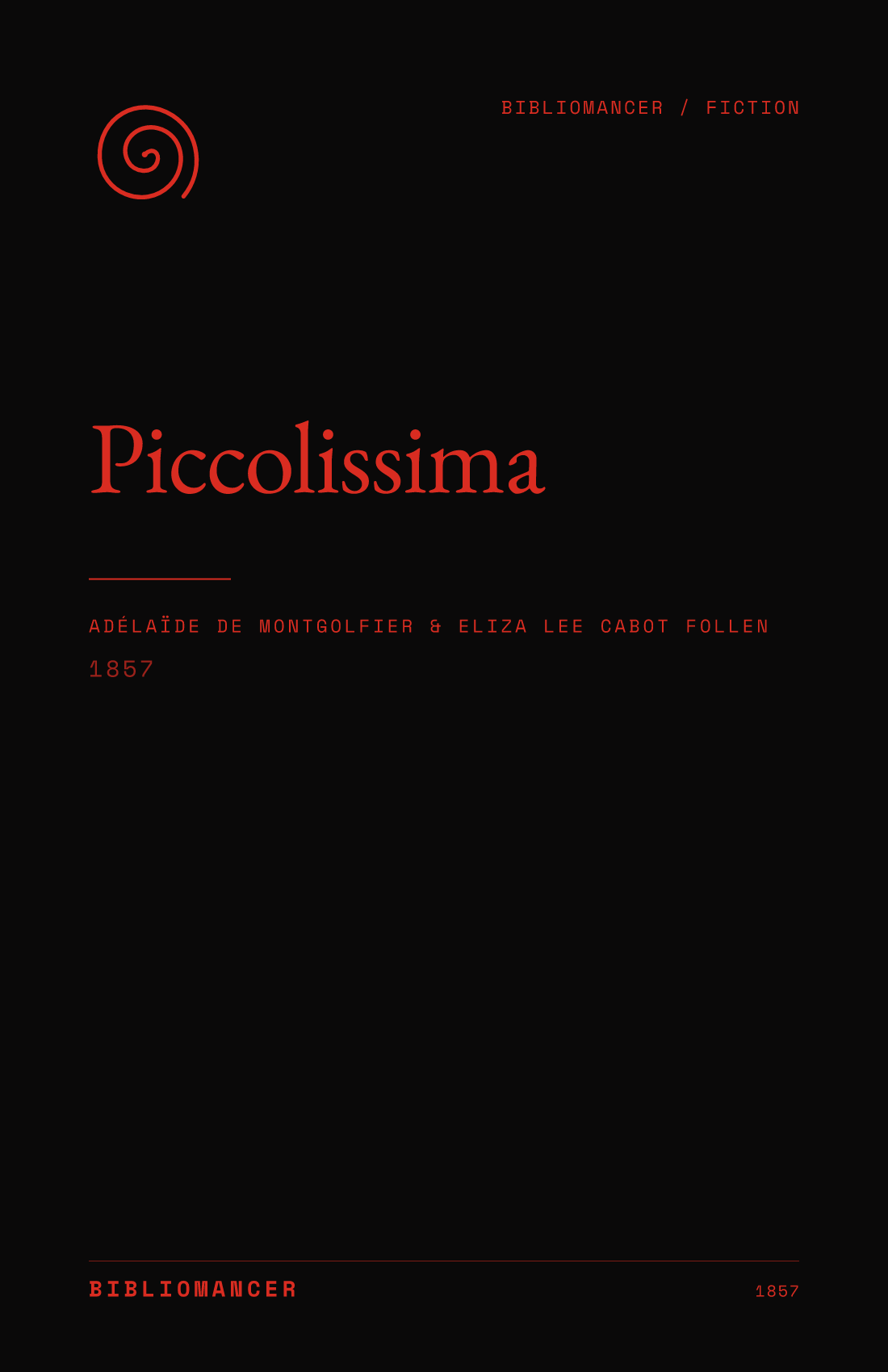 Piccolissima by Adélaïde de Montgolfier — Bibliomancer edition cover