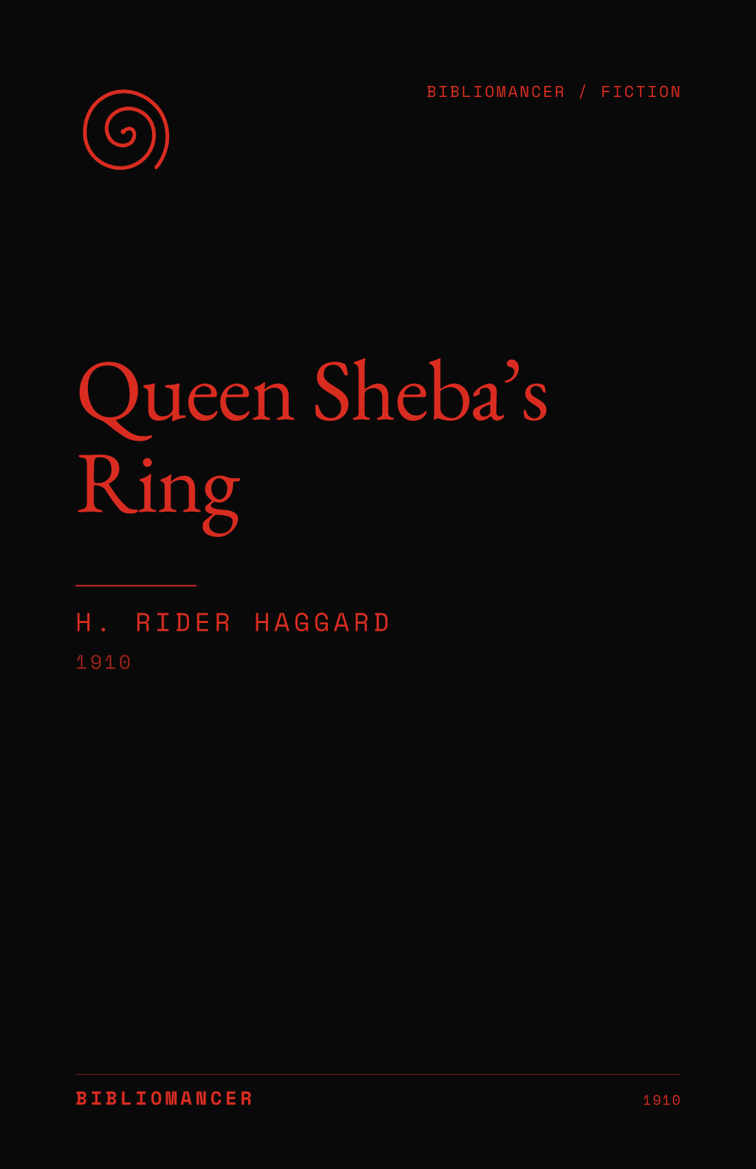 Queen Sheba’s Ring by H. Rider Haggard — Bibliomancer edition cover