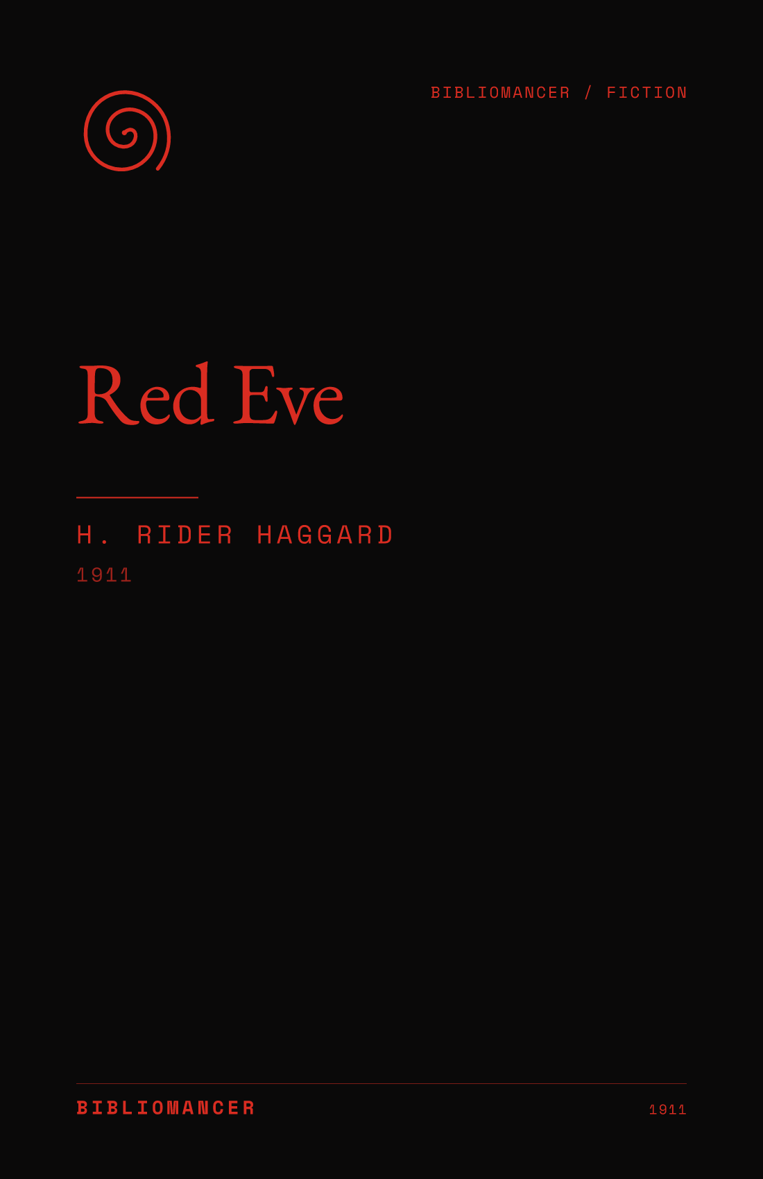 Red Eve by H. Rider Haggard — Bibliomancer edition cover
