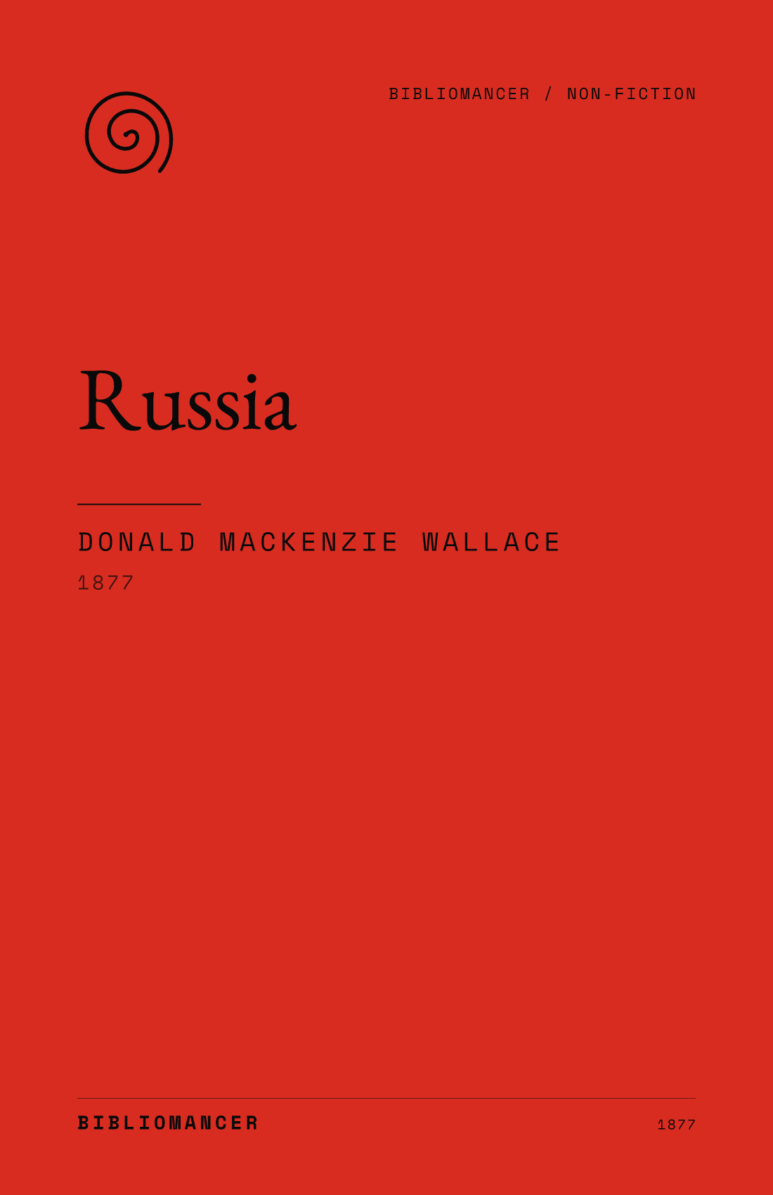 Russia by Donald Mackenzie Wallace — Bibliomancer edition cover