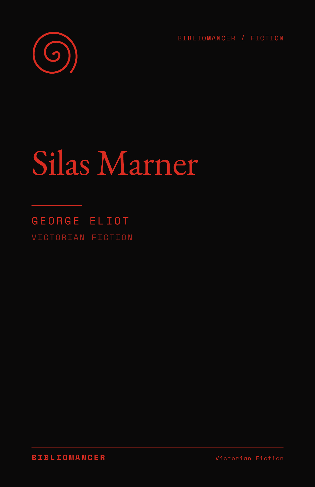 Silas Marner by George Eliot — Bibliomancer edition cover