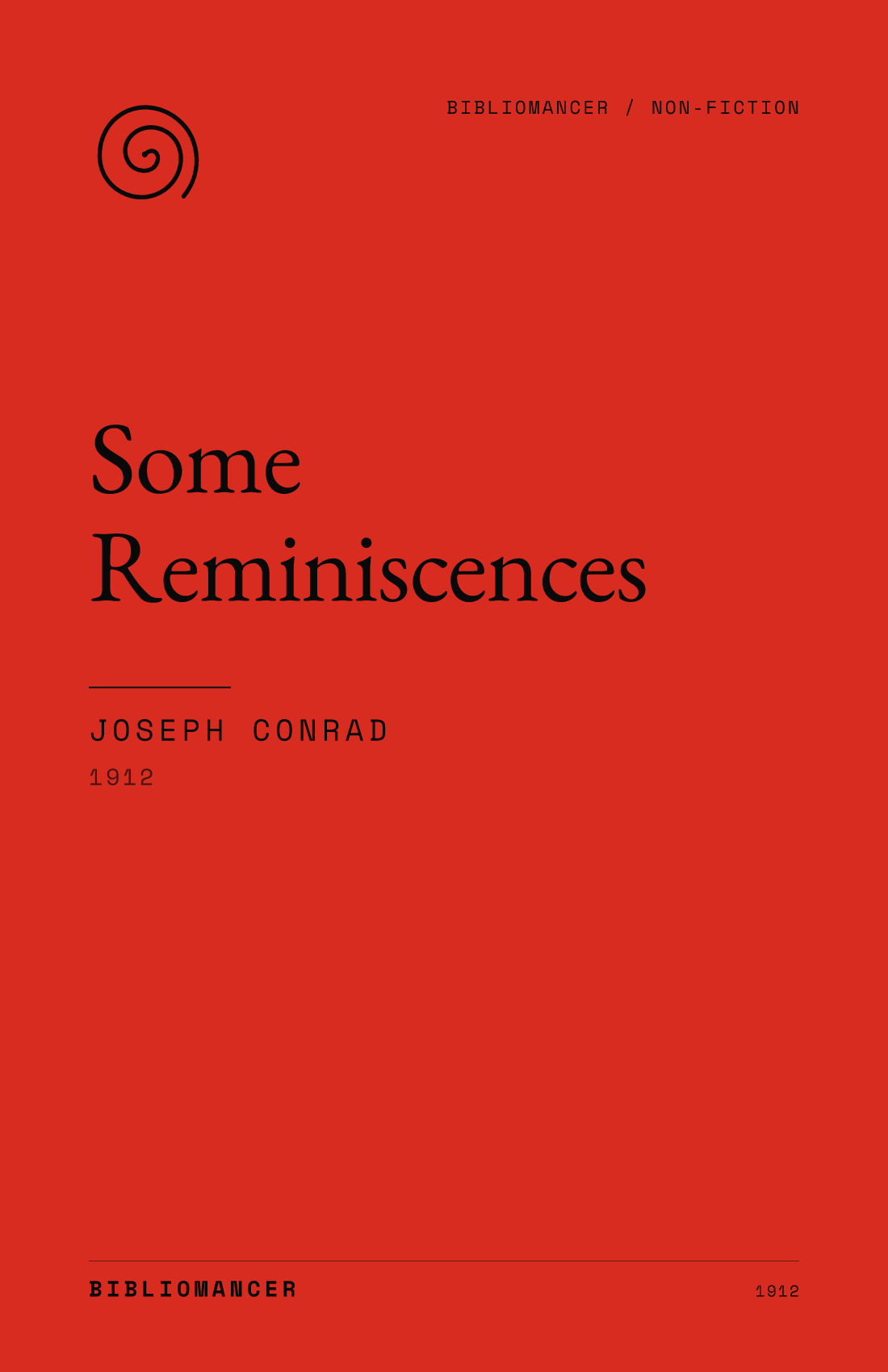 Some Reminiscences by Joseph Conrad — Bibliomancer edition cover