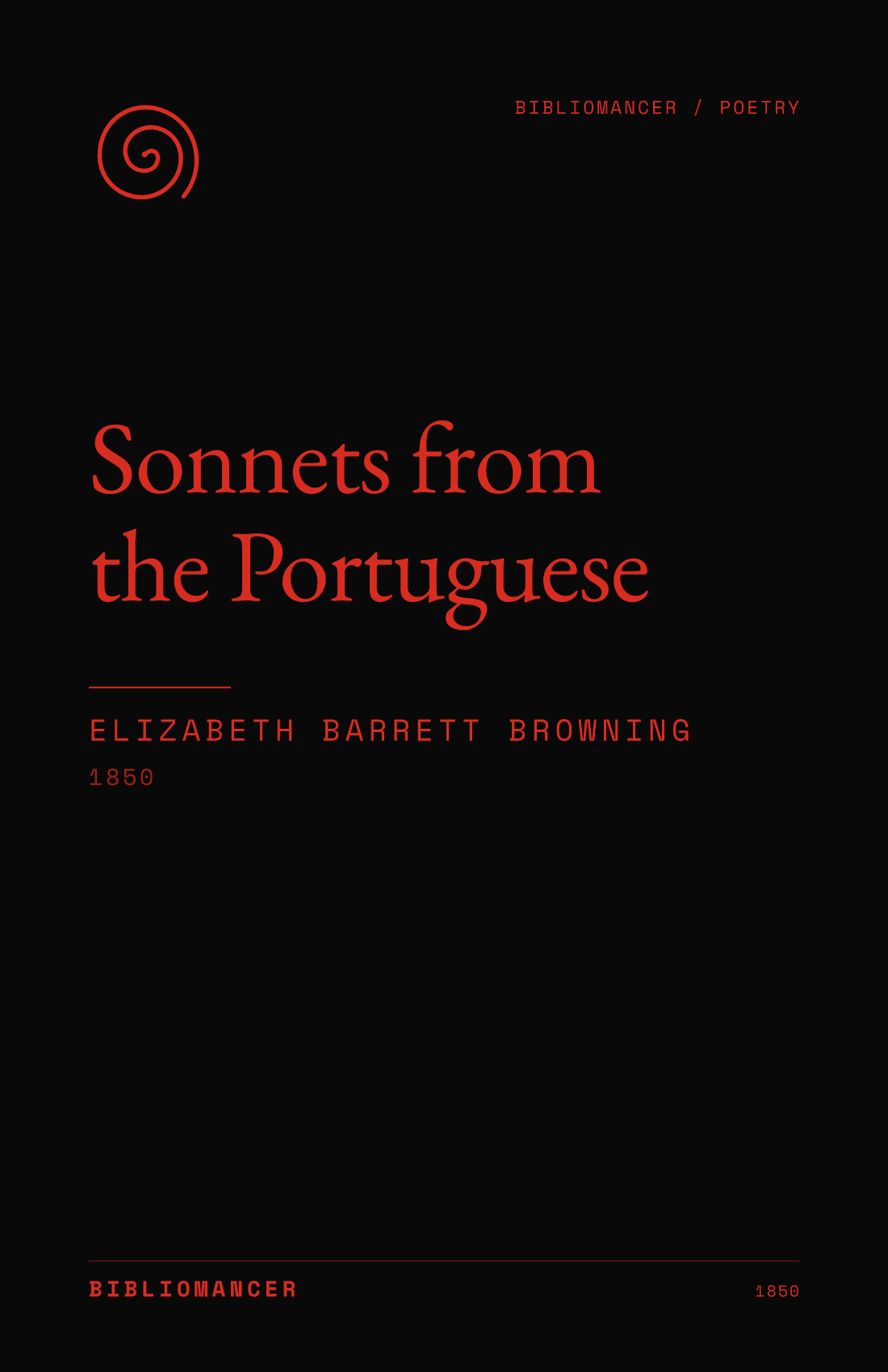 Sonnets from the Portuguese by Elizabeth Barrett Browning — Bibliomancer edition cover