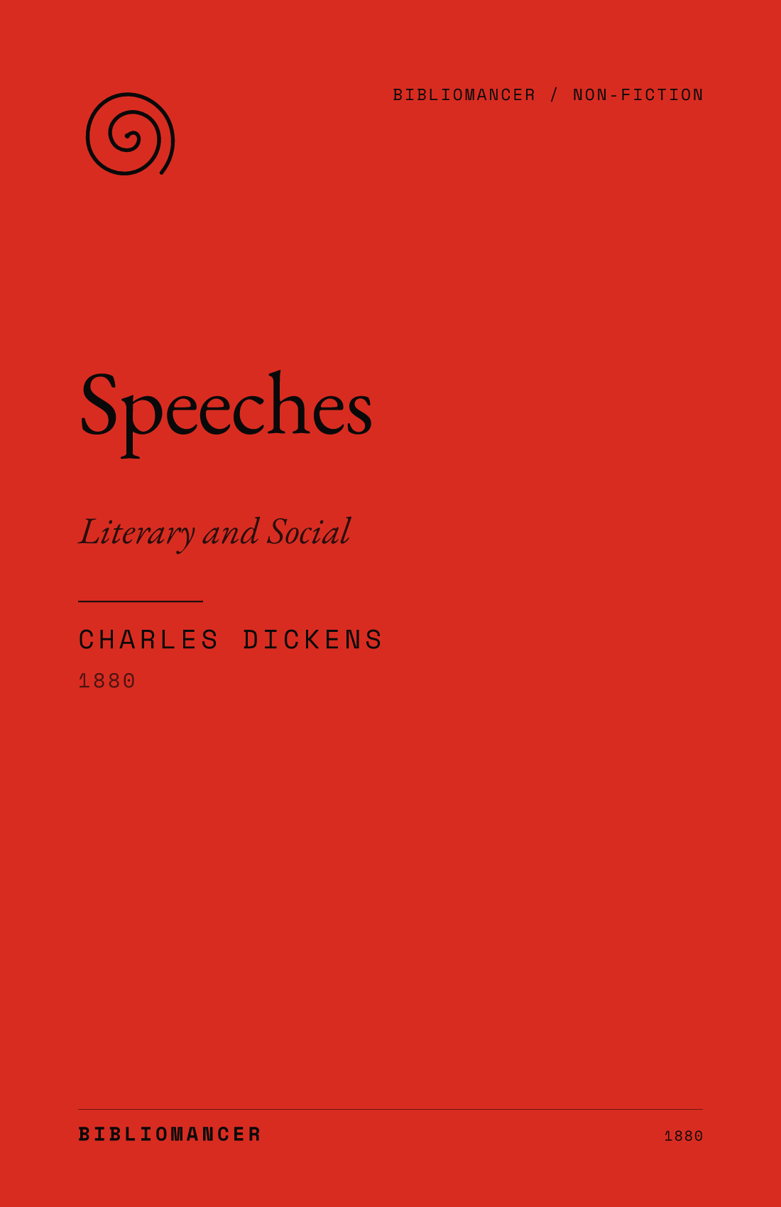 Speeches by Charles Dickens — Bibliomancer edition cover