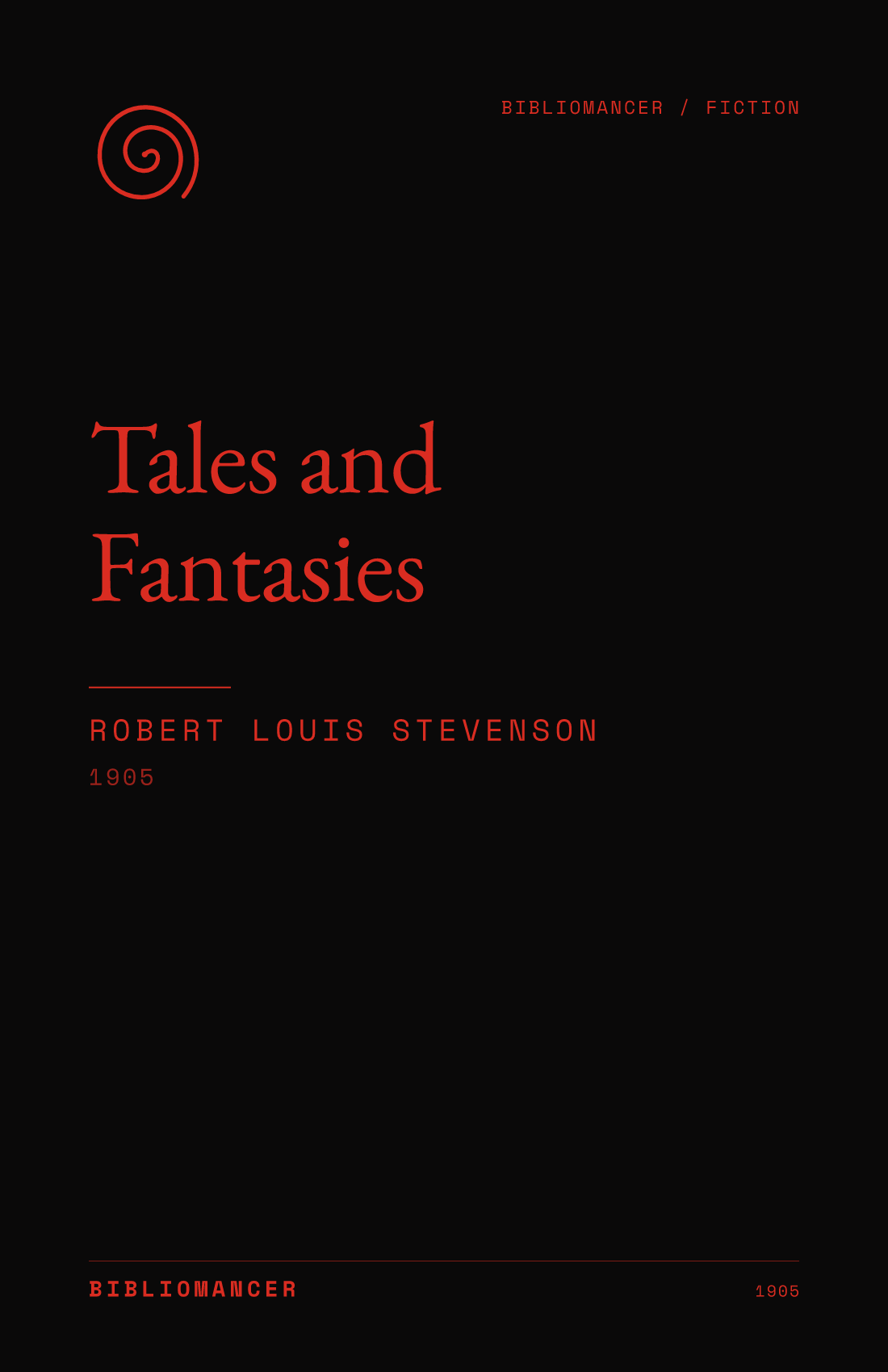 Tales and Fantasies by Robert Louis Stevenson — Bibliomancer edition cover
