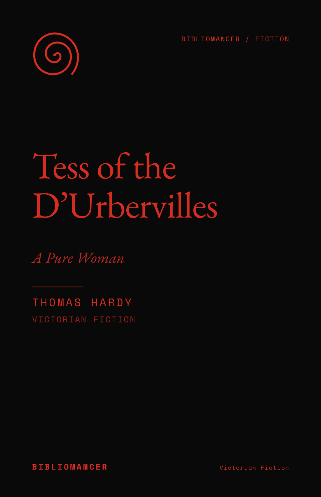 Tess of the D’Urbervilles by Thomas Hardy — Bibliomancer edition cover