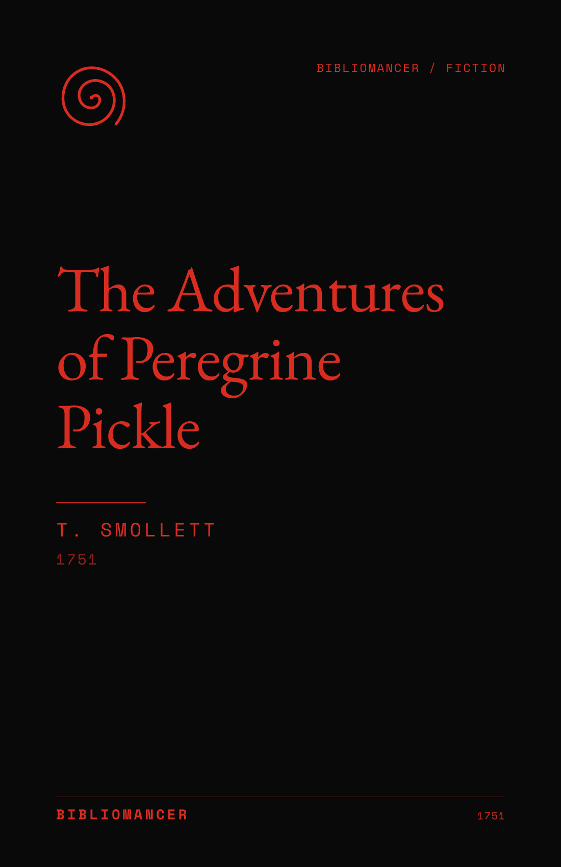 The Adventures of Peregrine Pickle by T. Smollett — Bibliomancer edition cover