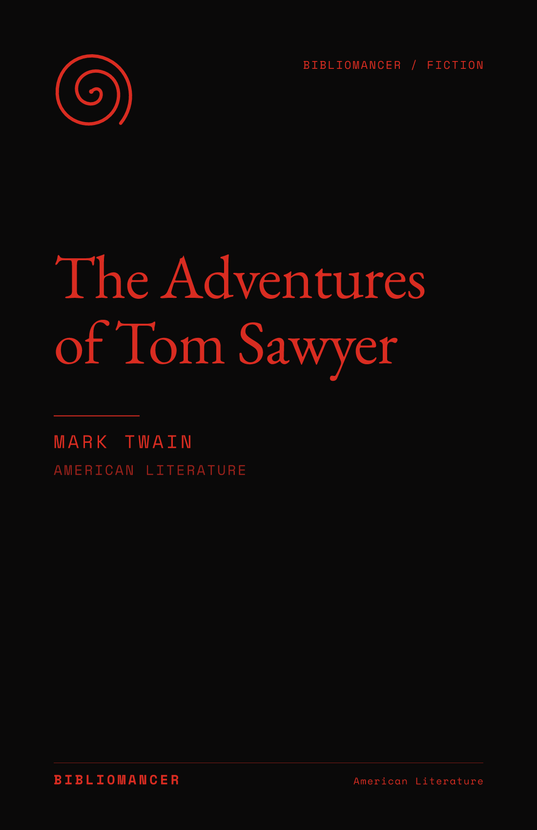 The Adventures of Tom Sawyer by Mark Twain — Bibliomancer edition cover