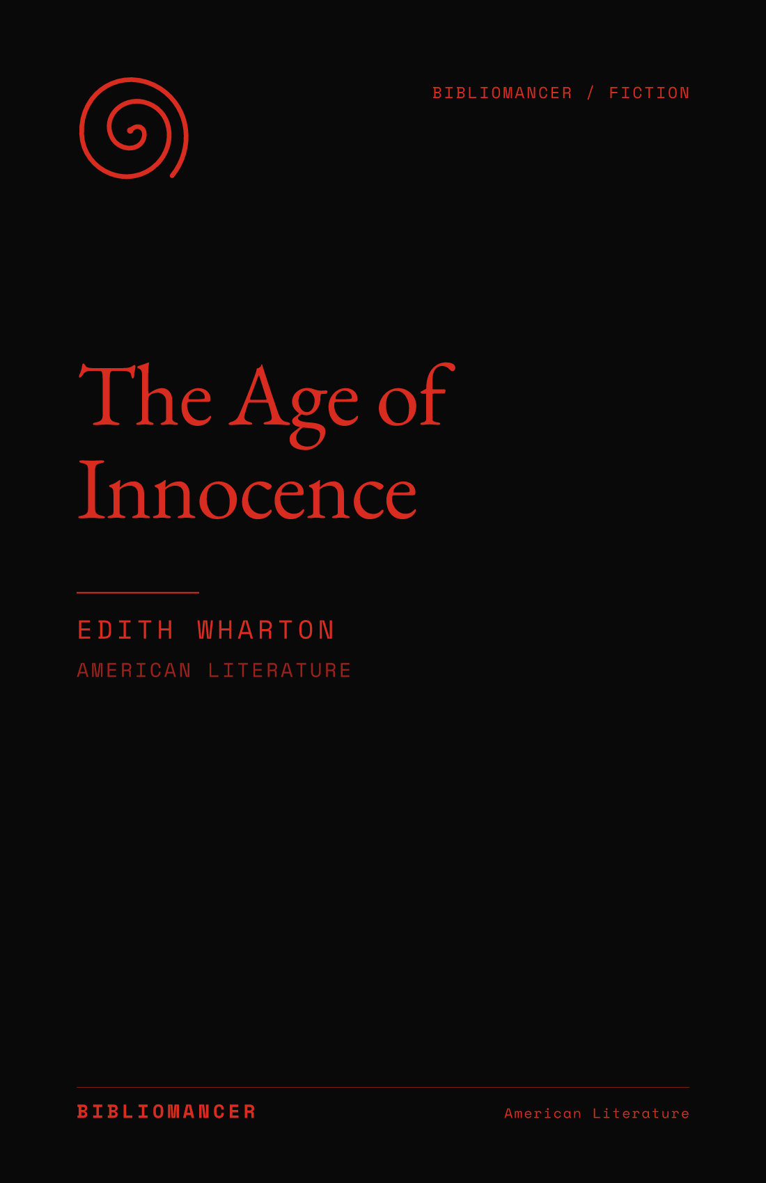 The Age of Innocence by Edith Wharton — Bibliomancer edition cover