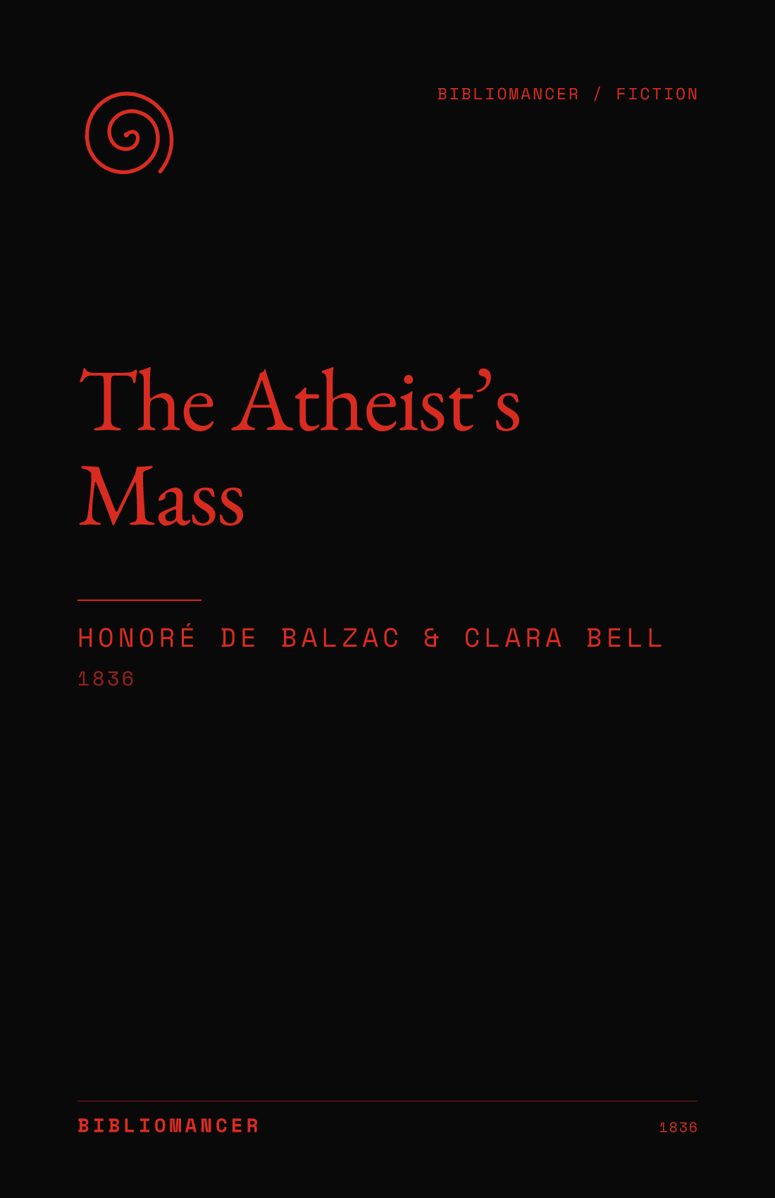 The Atheist’s Mass by Honoré de Balzac, Clara Bell — Bibliomancer edition cover