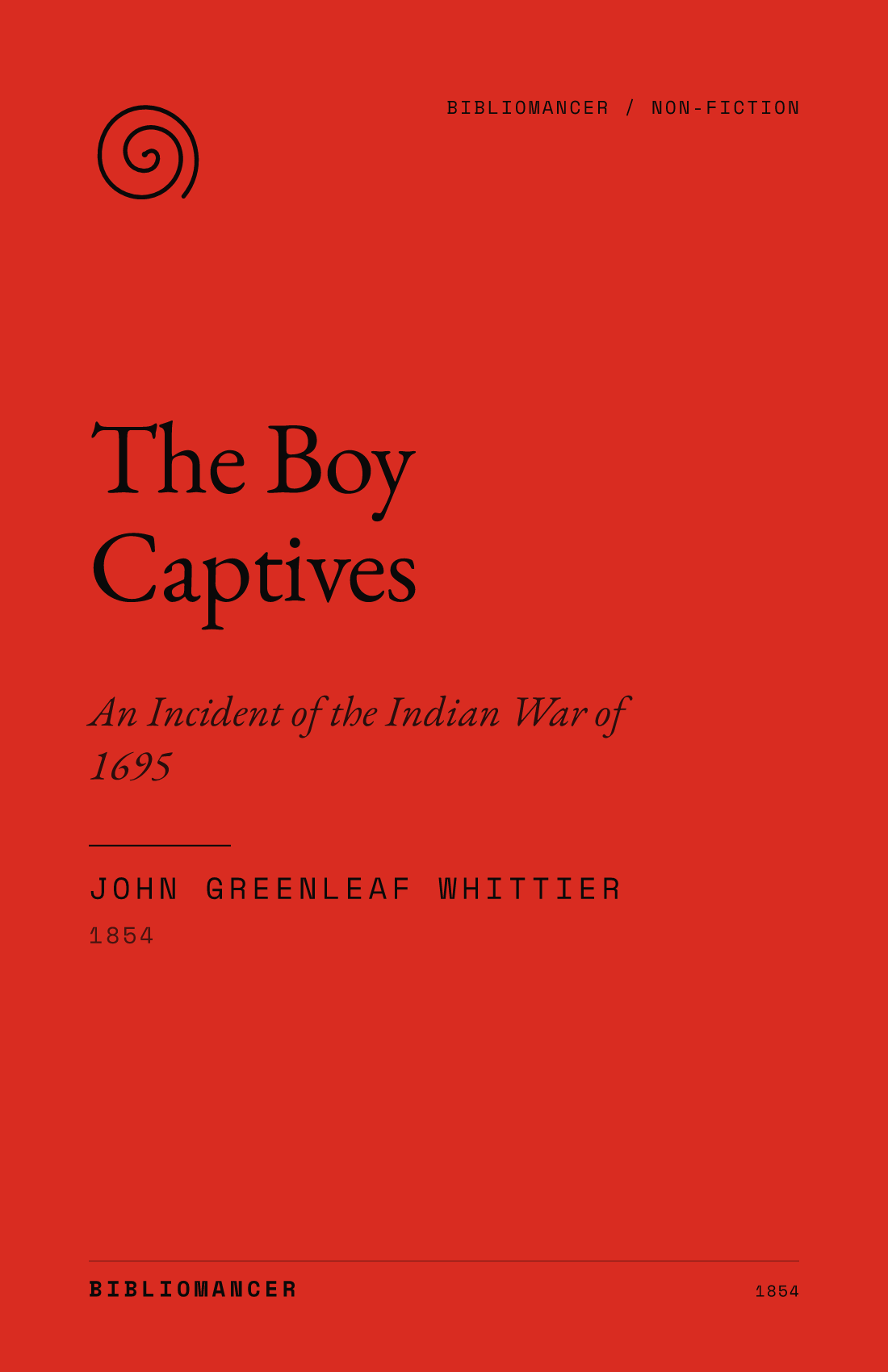 The Boy Captives by John Greenleaf Whittier — Bibliomancer edition cover
