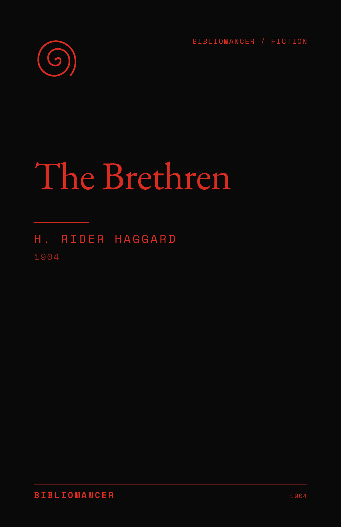 The Brethren by H. Rider Haggard — Bibliomancer edition cover