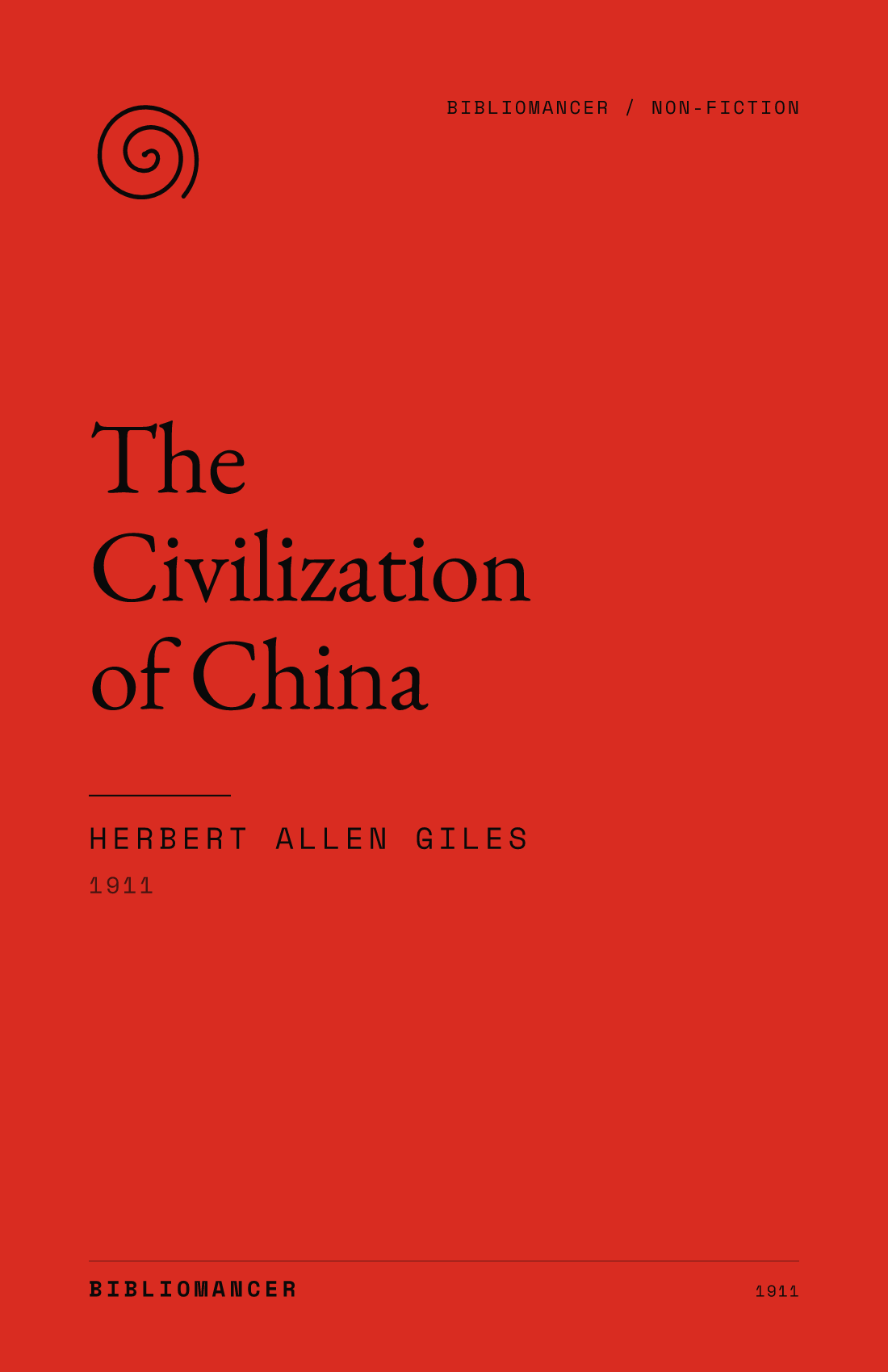 The Civilization of China by Herbert Allen Giles — Bibliomancer edition cover