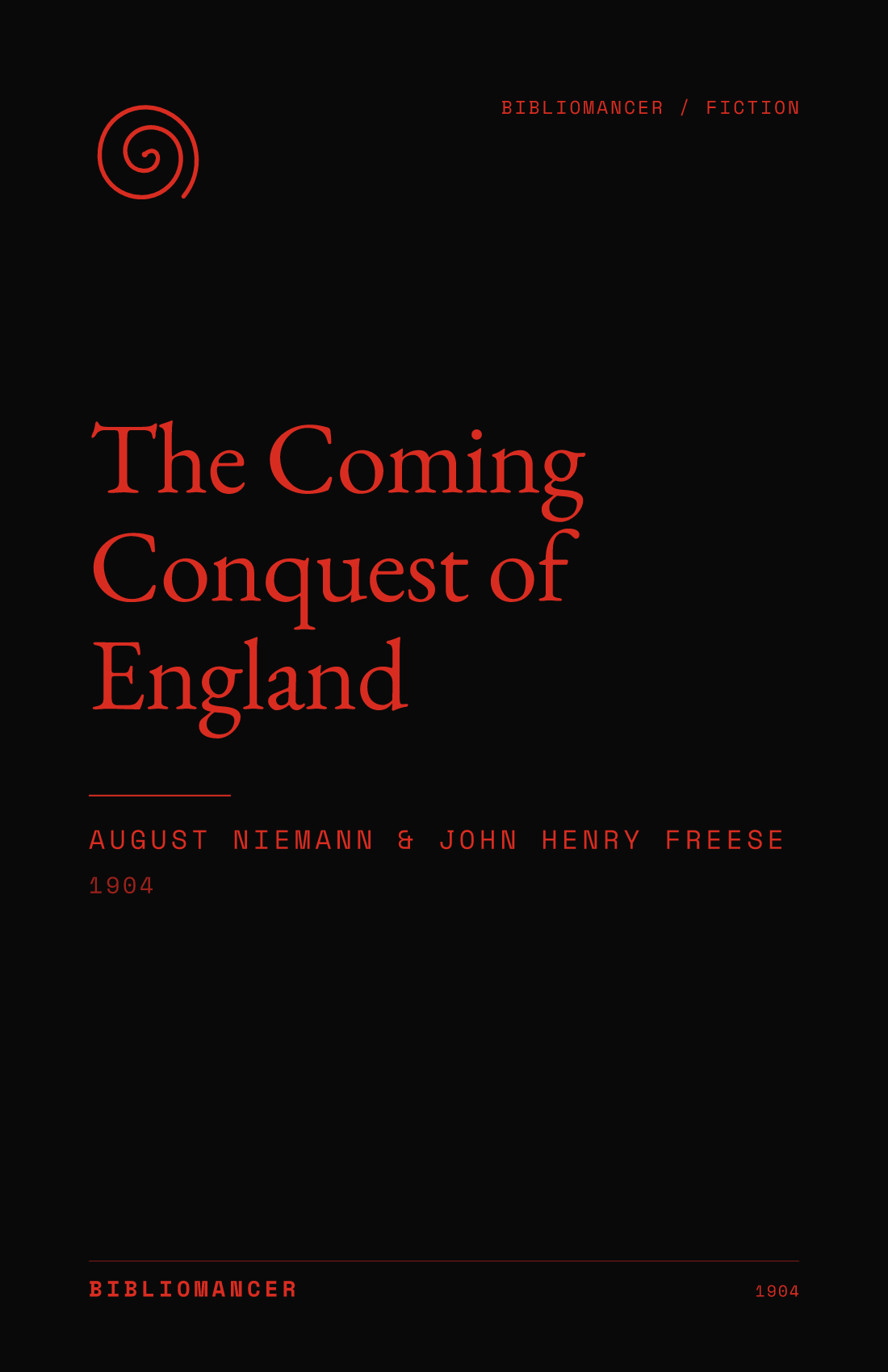 The Coming Conquest of England by August Niemann — Bibliomancer edition cover