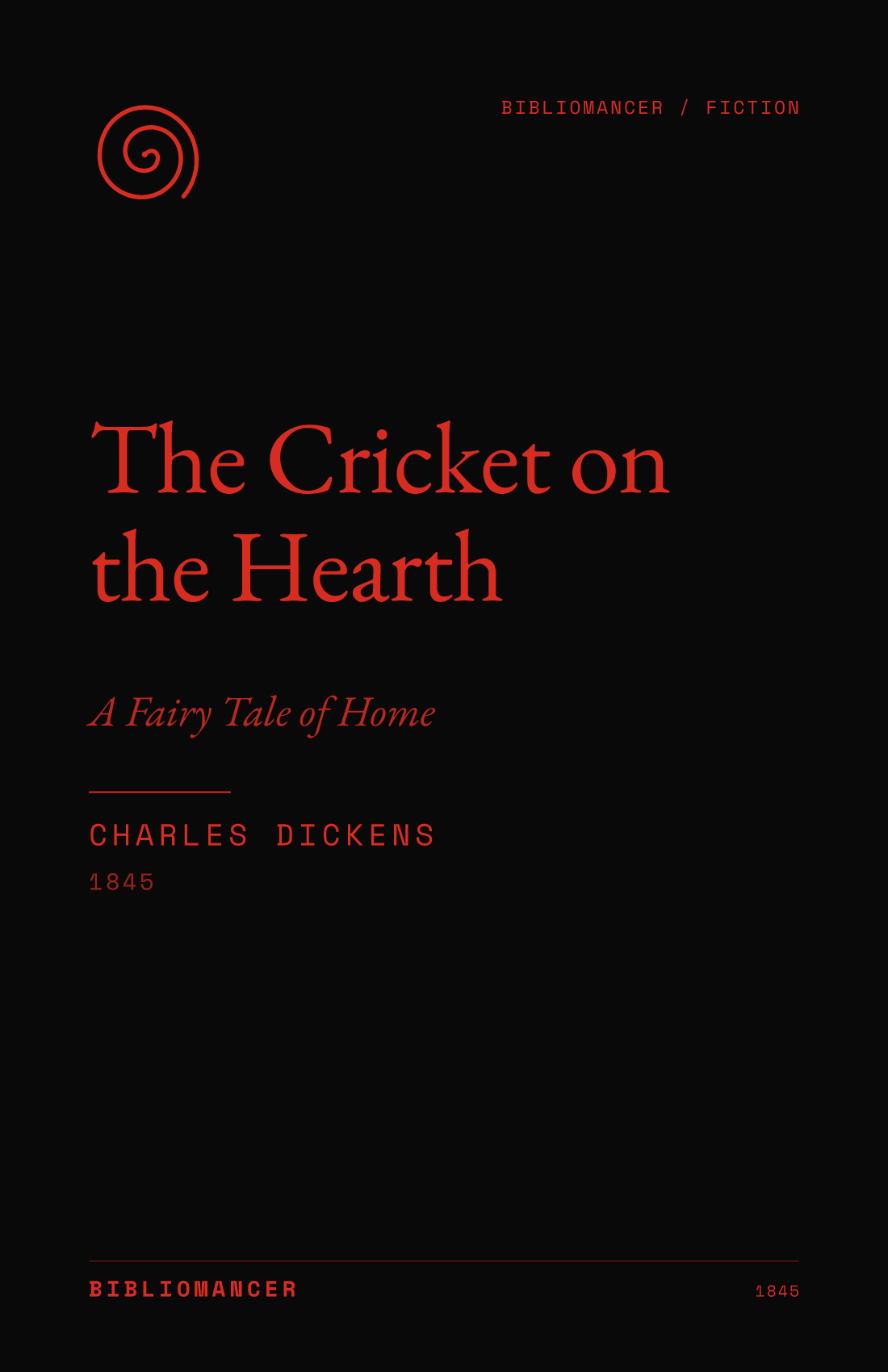 The Cricket on the Hearth by Charles Dickens — Bibliomancer edition cover