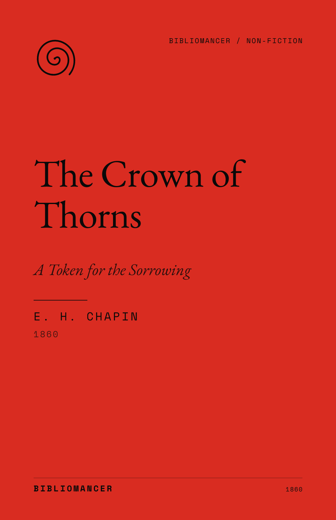 The Crown of Thorns by E. H. Chapin — Bibliomancer edition cover