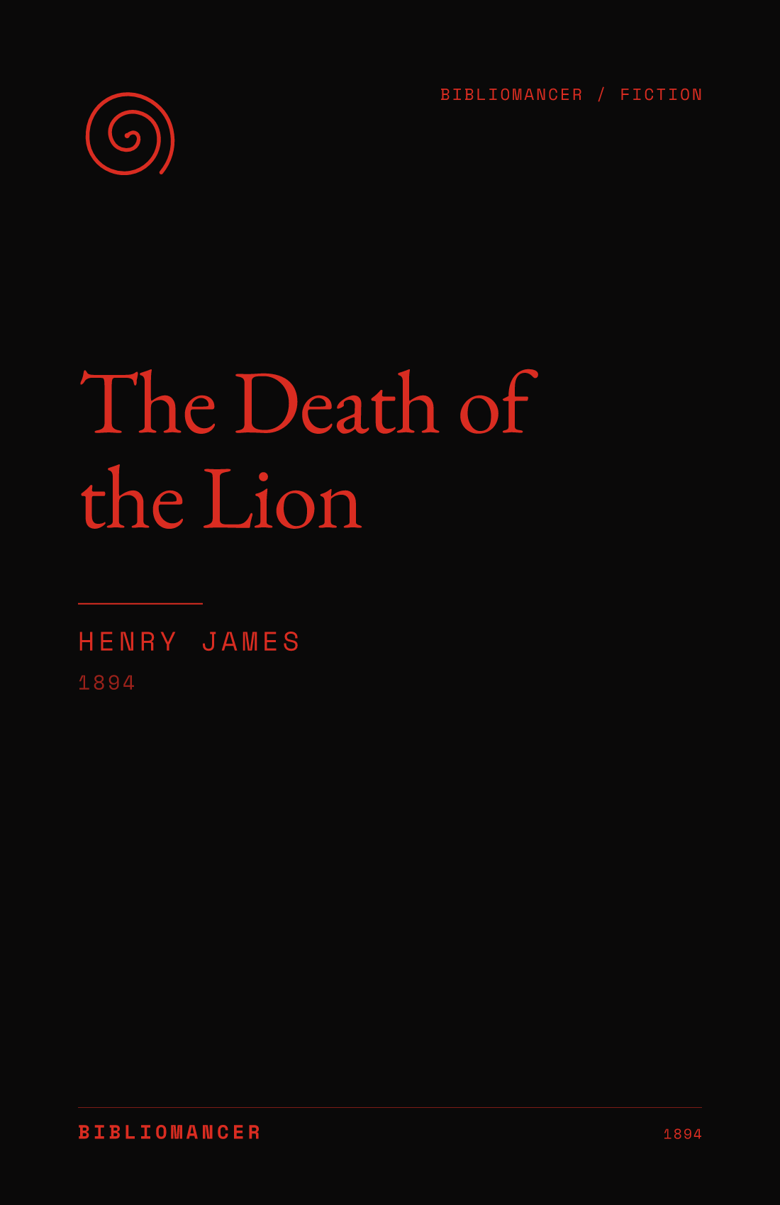 The Death of the Lion by Henry James — Bibliomancer edition cover