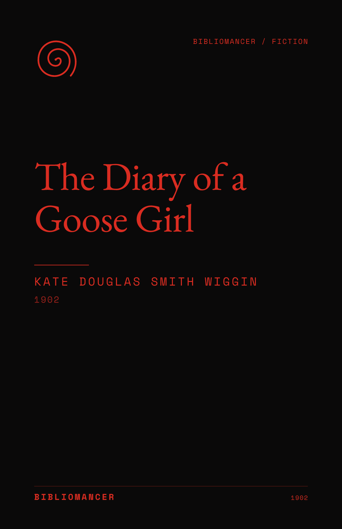 The Diary of a Goose Girl by Kate Douglas Smith Wiggin — Bibliomancer edition cover
