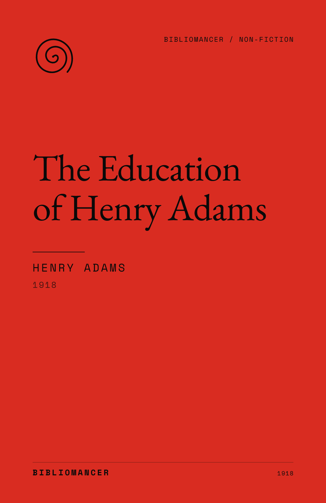 The Education of Henry Adams by Henry Adams — Bibliomancer edition cover
