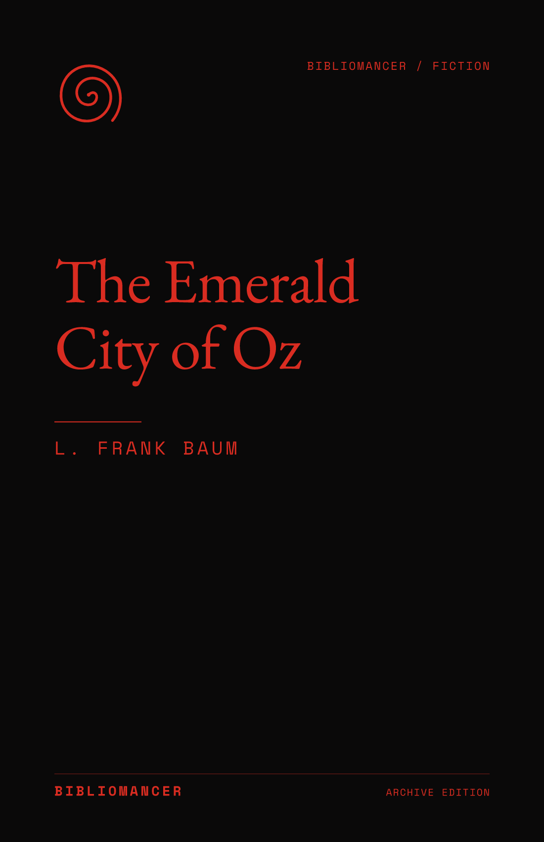 The Emerald City of Oz by L. Frank Baum — Bibliomancer edition cover