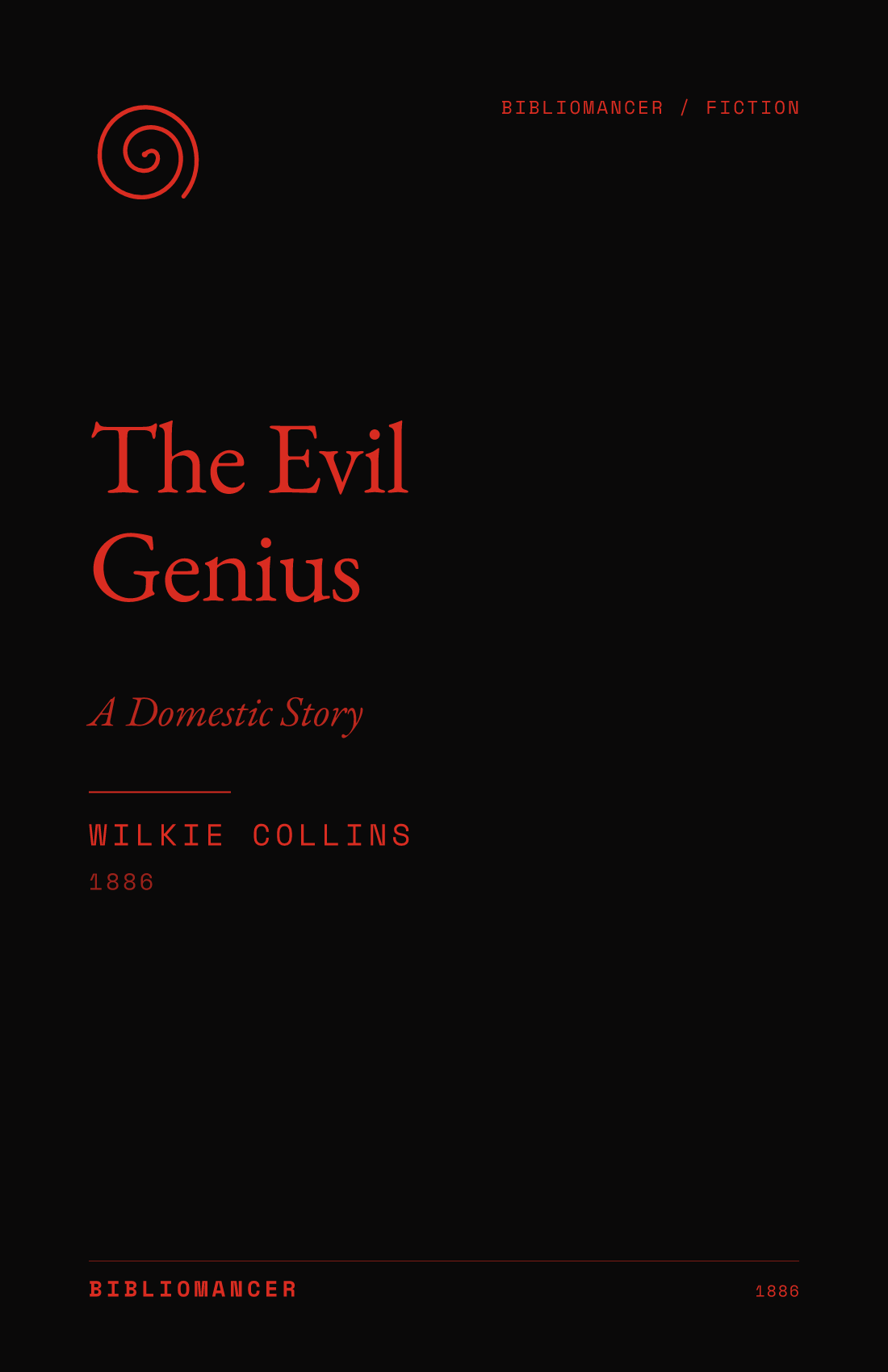 The Evil Genius by Wilkie Collins — Bibliomancer edition cover
