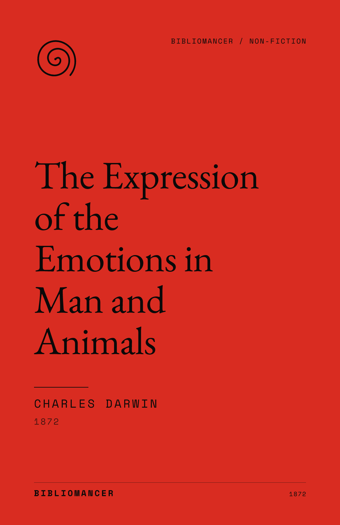 The Expression of the Emotions in Man and Animals by Charles Darwin — Bibliomancer edition cover