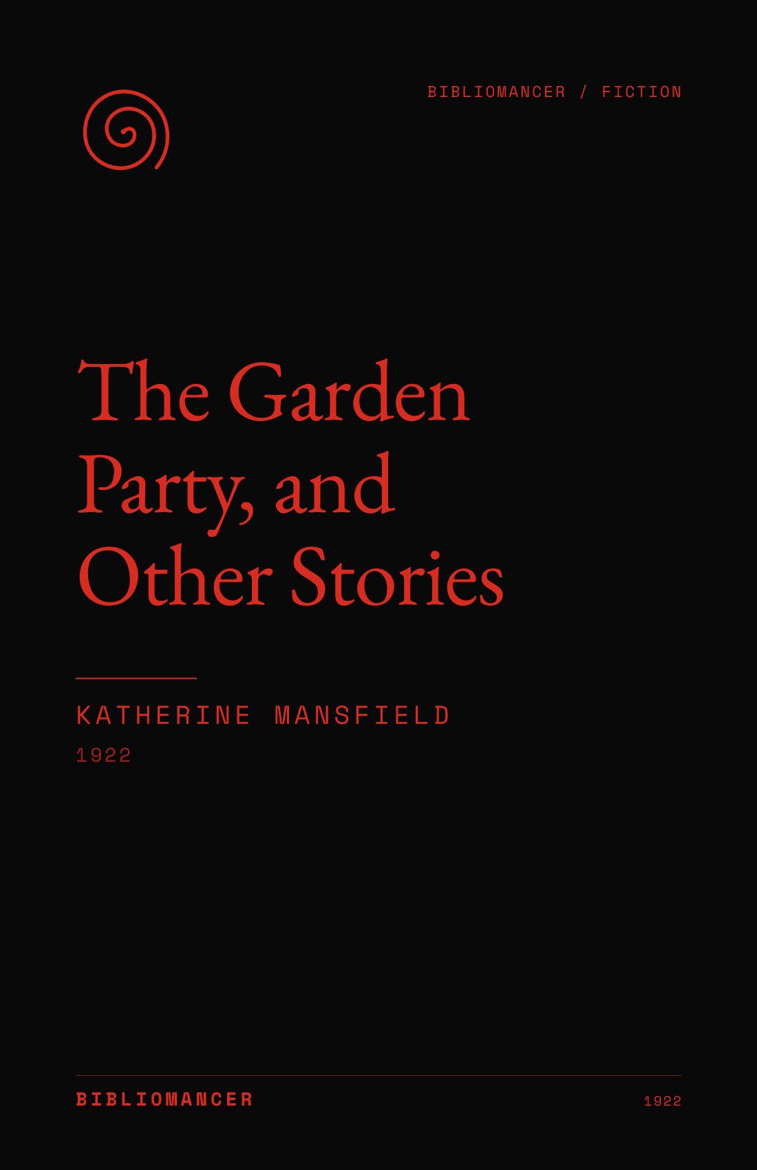 The Garden Party, and Other Stories by Katherine Mansfield — Bibliomancer edition cover
