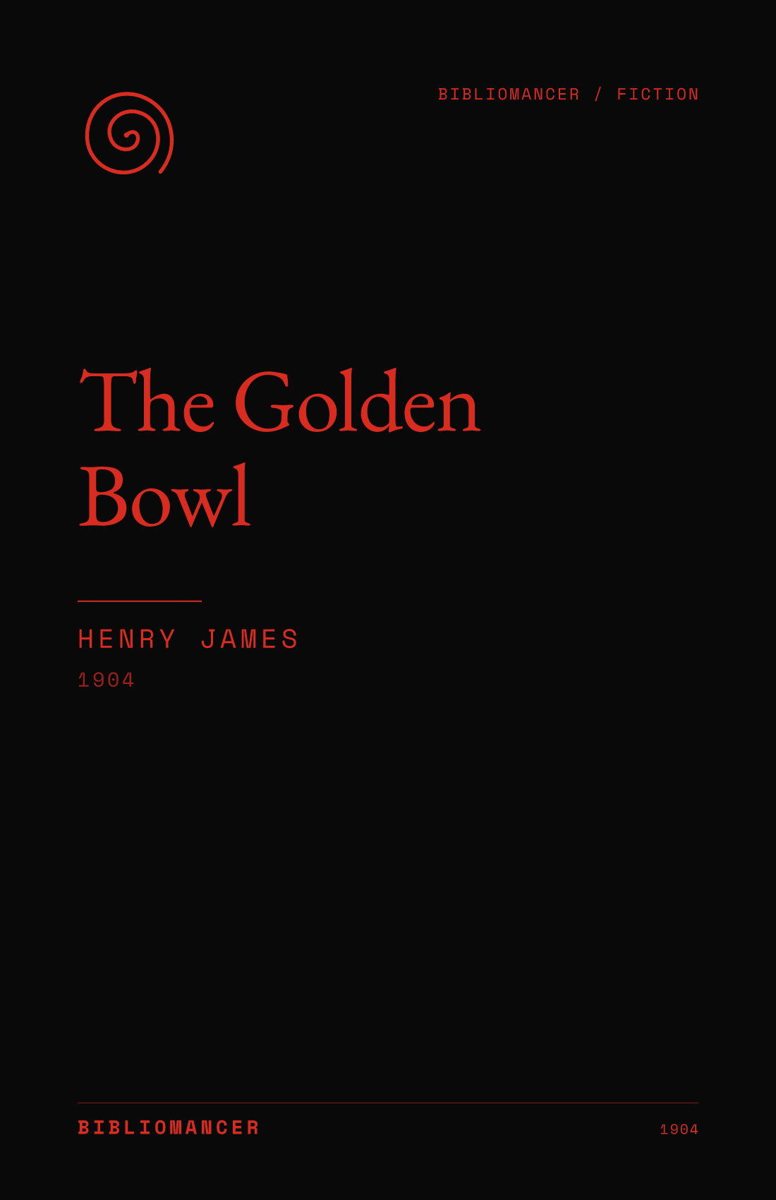 The Golden Bowl by Henry James — Bibliomancer edition cover