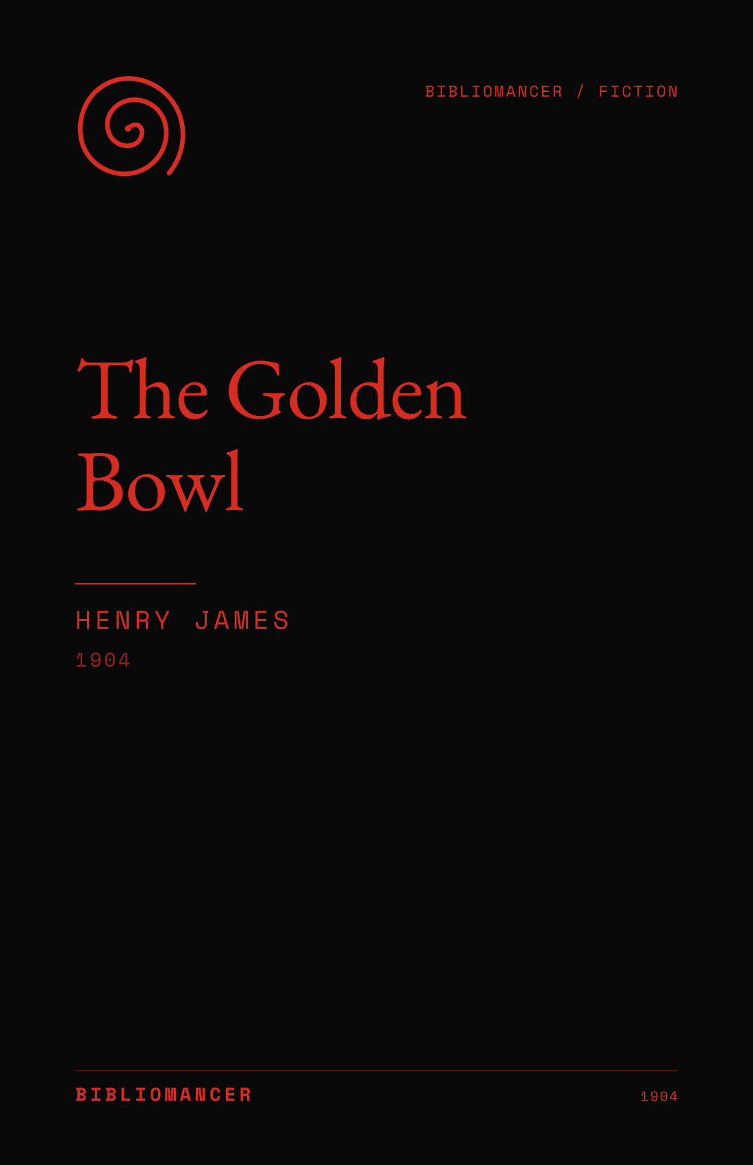 The Golden Bowl by Henry James — Bibliomancer edition cover