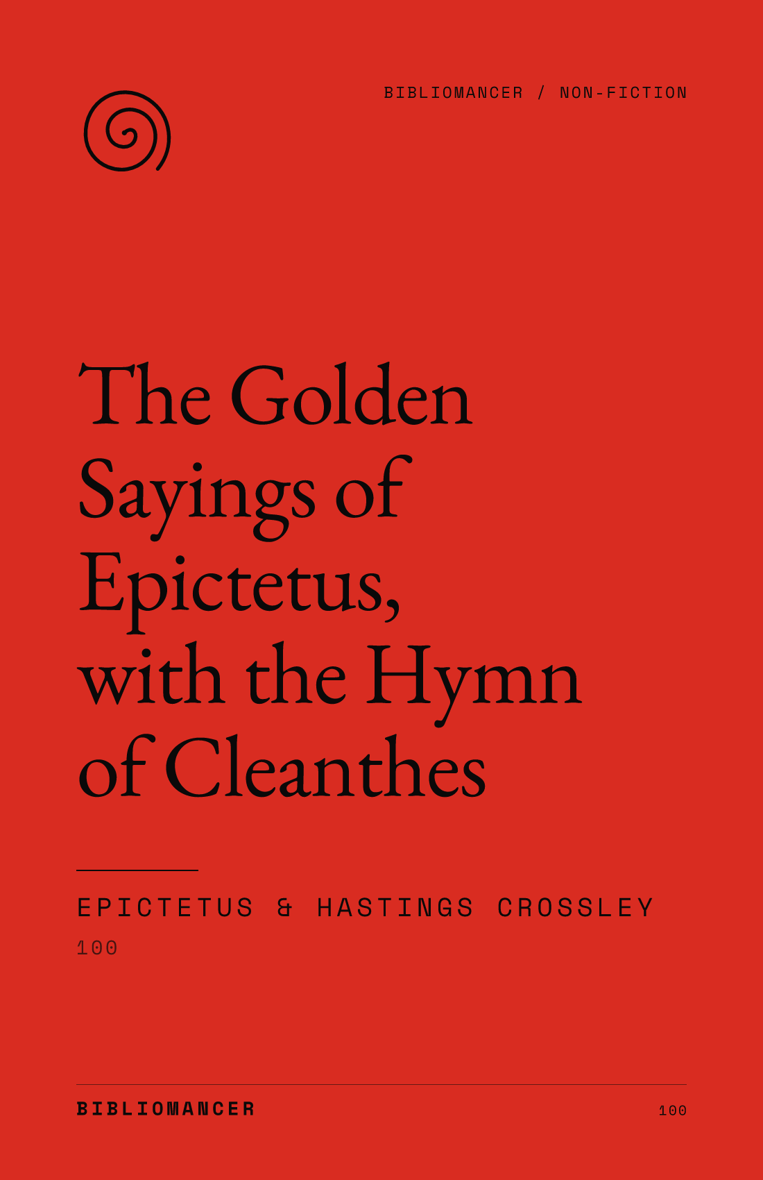 The Golden Sayings of Epictetus, with the Hymn of Cleanthes by Epictetus — Bibliomancer edition cover