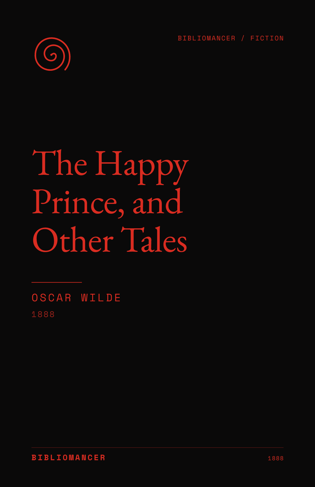 The Happy Prince, and Other Tales by Oscar Wilde — Bibliomancer edition cover