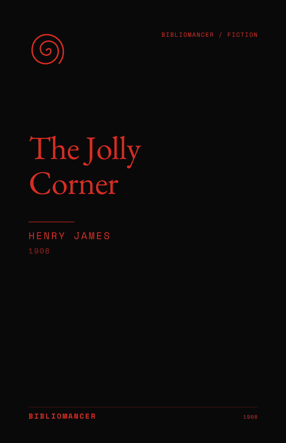 The Jolly Corner by Henry James — Bibliomancer edition cover