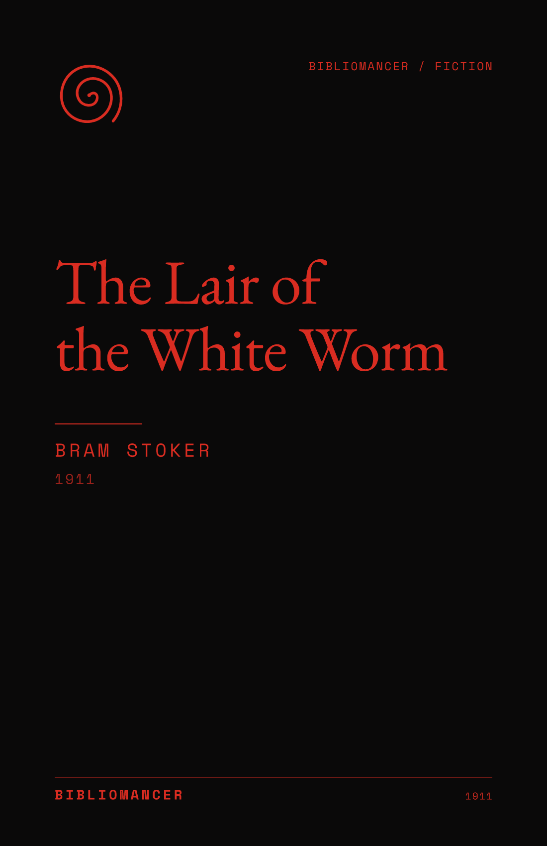 The Lair of the White Worm by Bram Stoker — Bibliomancer edition cover