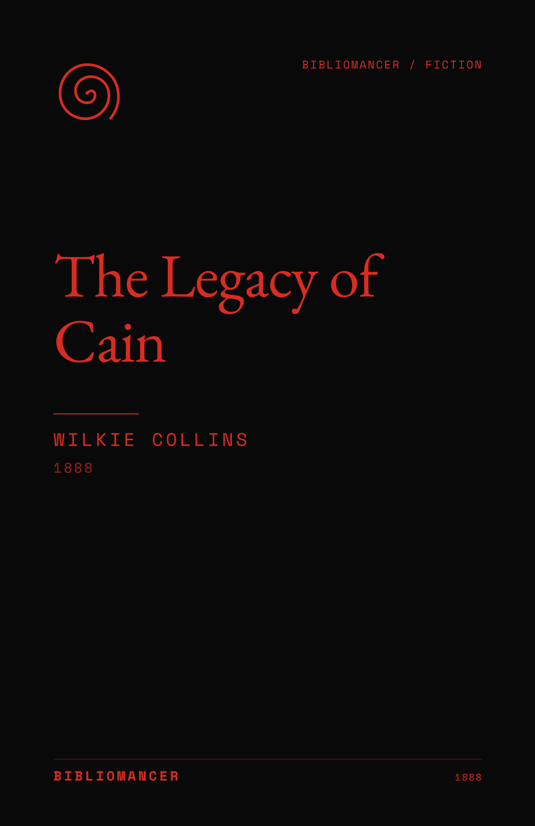 The Legacy of Cain by Wilkie Collins — Bibliomancer edition cover