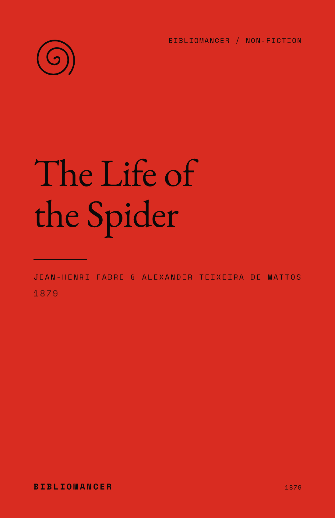 The Life of the Spider by Jean-Henri Fabre — Bibliomancer edition cover