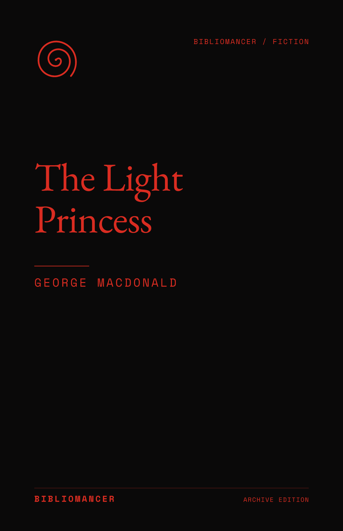 The Light Princess by George MacDonald — Bibliomancer edition cover