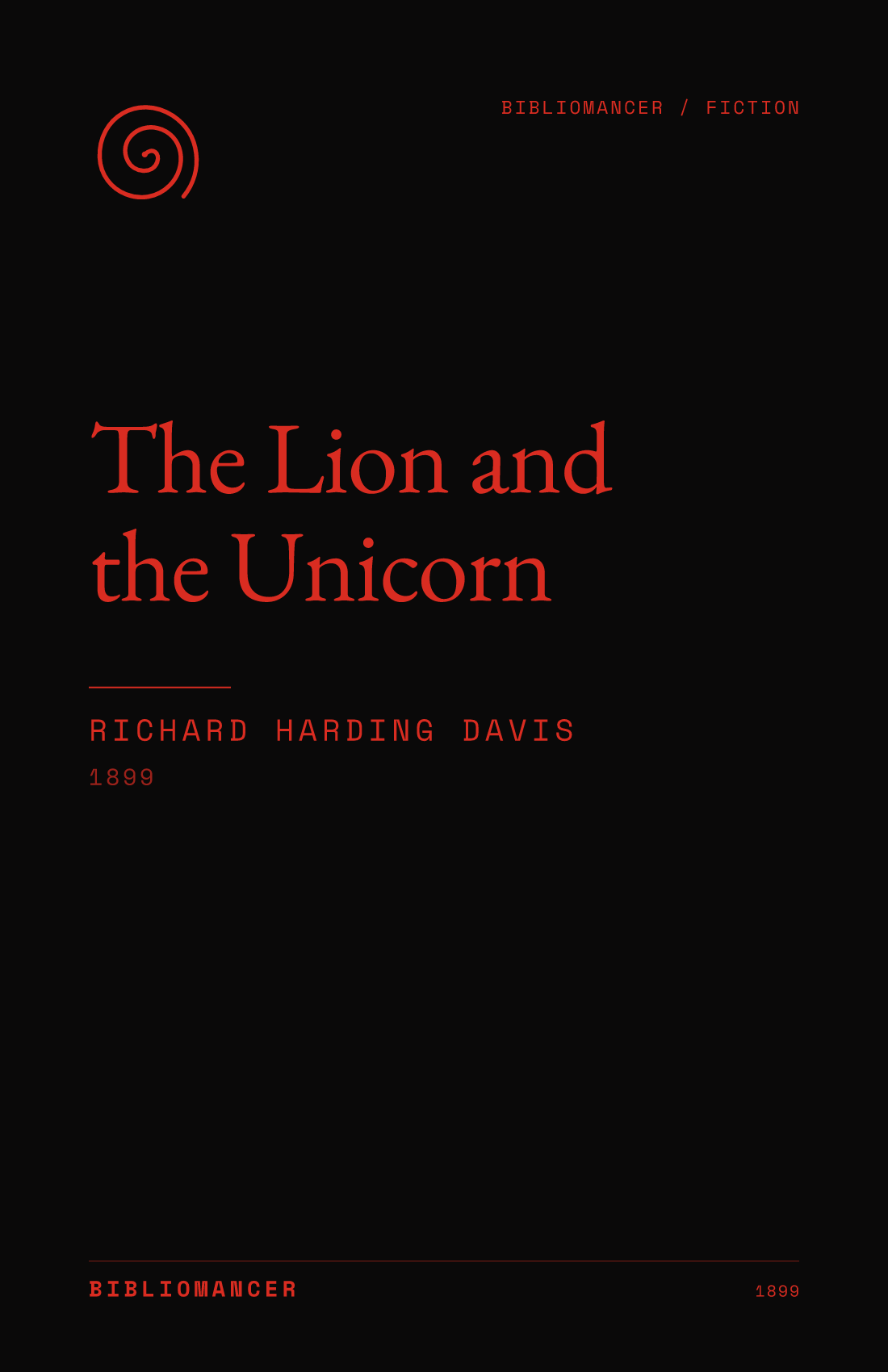 The Lion and the Unicorn by Richard Harding Davis — Bibliomancer edition cover