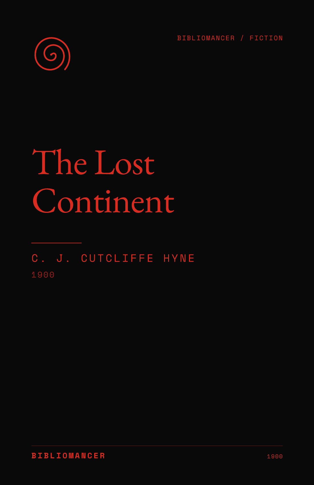 The Lost Continent by C. J. Cutcliffe Hyne — Bibliomancer edition cover