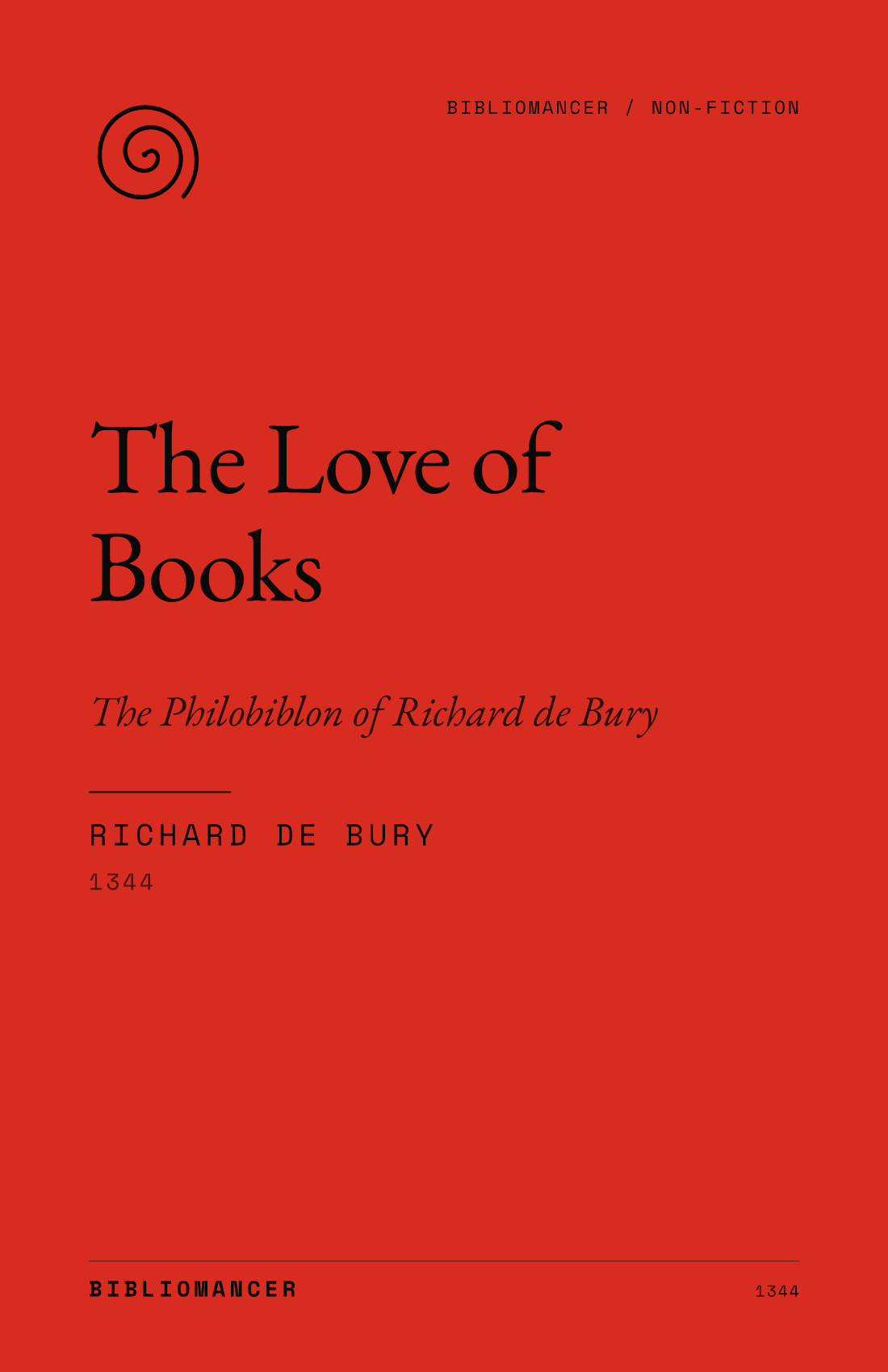 The Love of Books by Richard de Bury — Bibliomancer edition cover