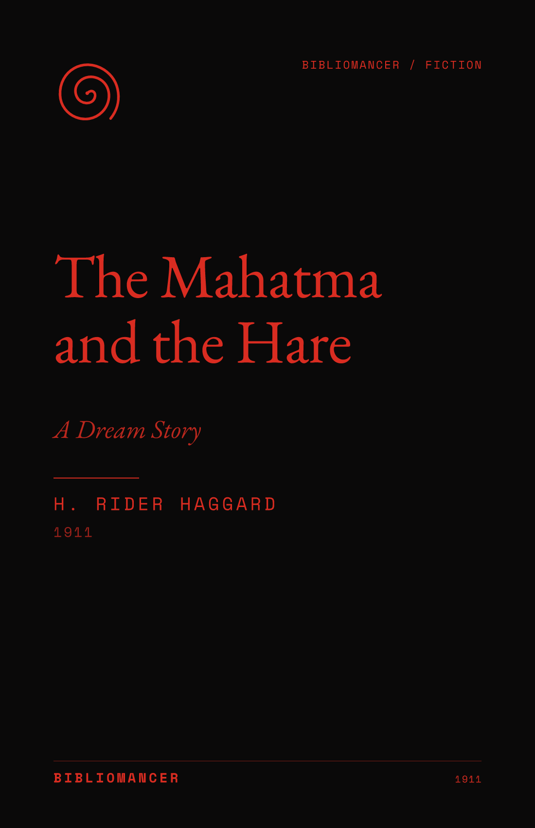 The Mahatma and the Hare by H. Rider Haggard — Bibliomancer edition cover