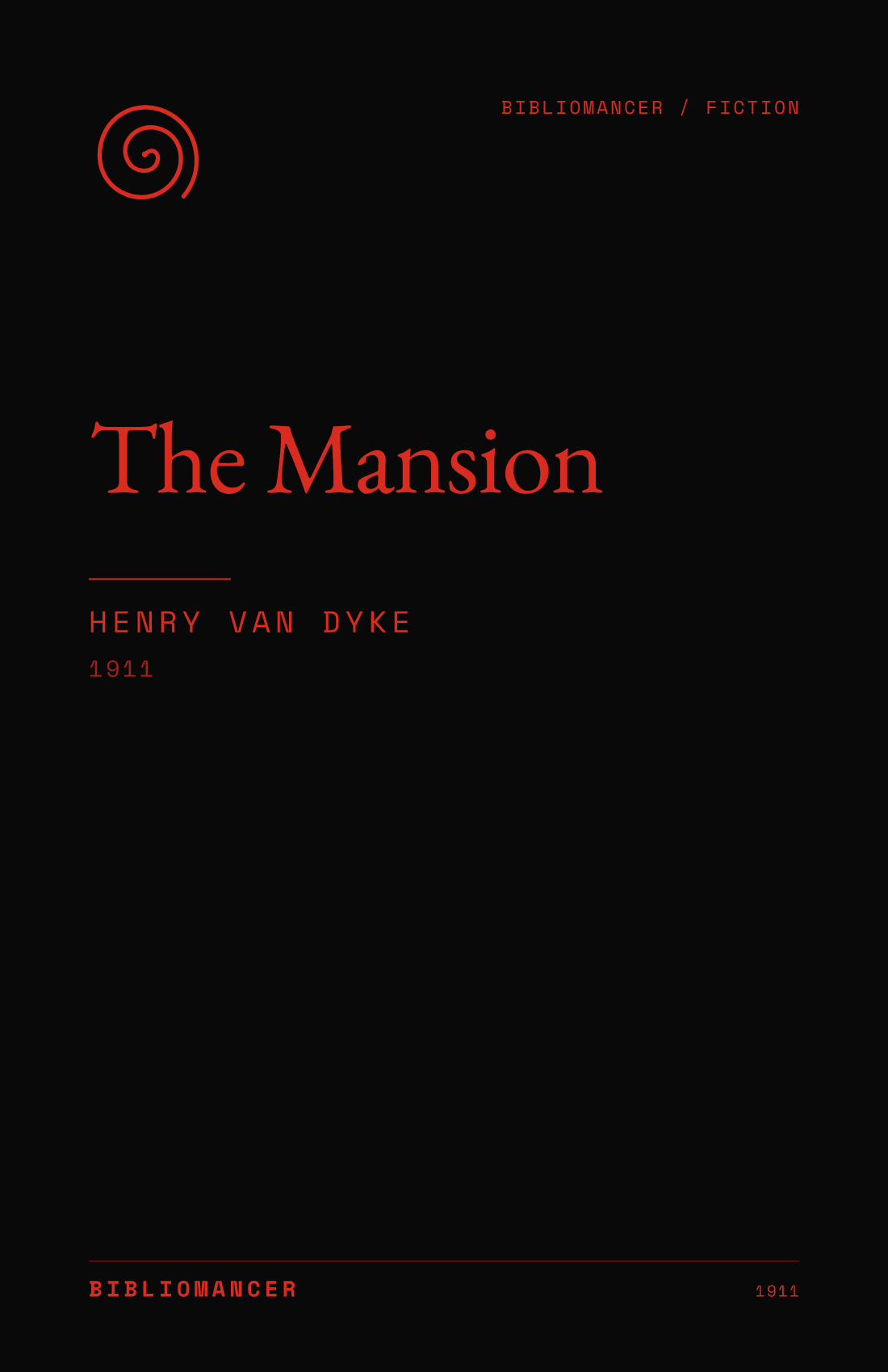 The Mansion by Henry Van Dyke — Bibliomancer edition cover