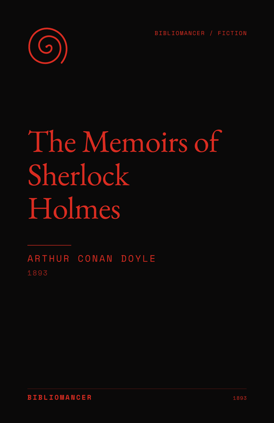 The Memoirs of Sherlock Holmes by Arthur Conan Doyle — Bibliomancer edition cover