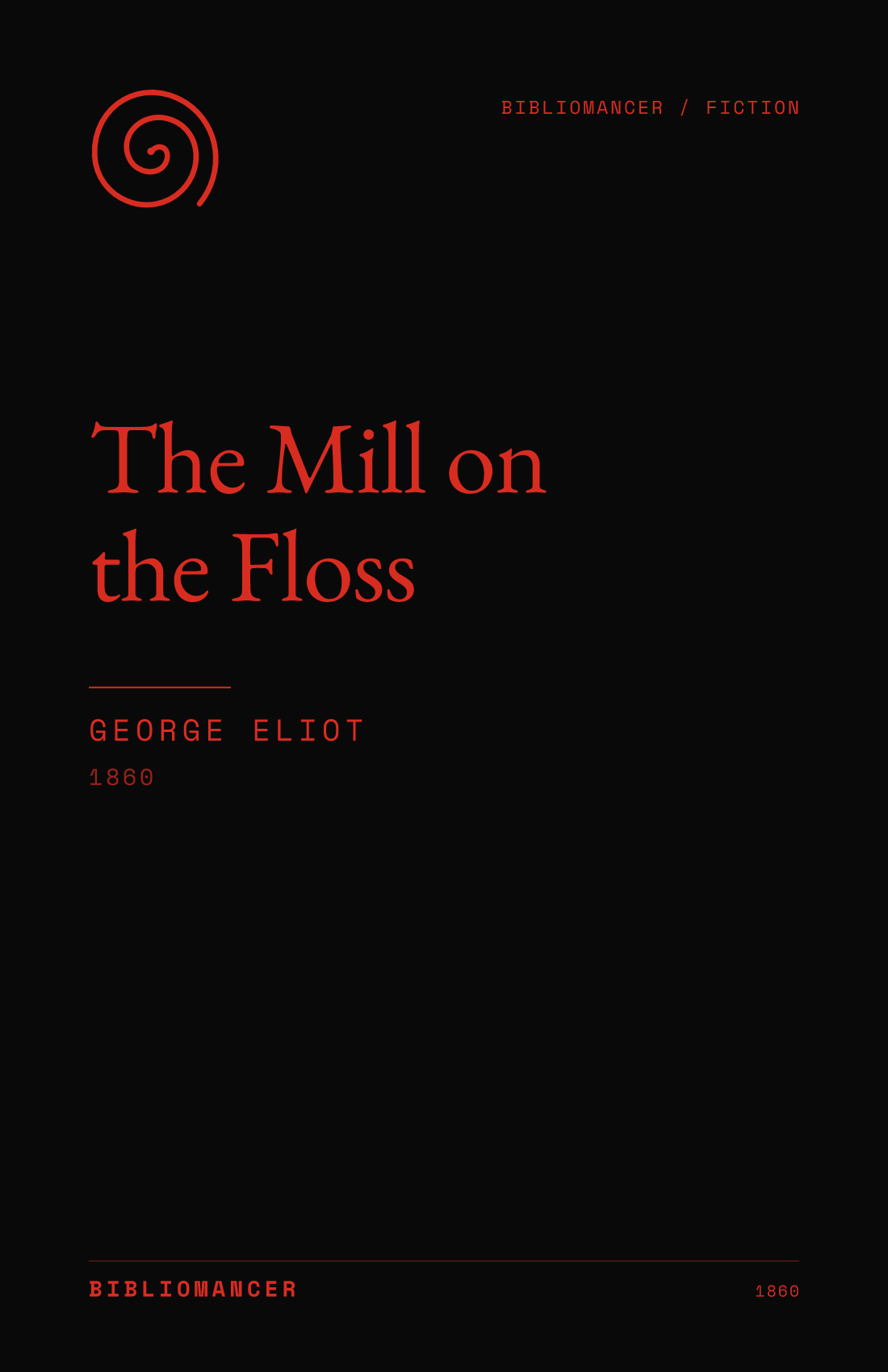 The Mill on the Floss by George Eliot — Bibliomancer edition cover