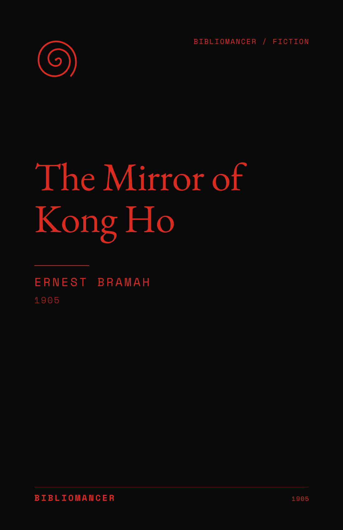 The Mirror of Kong Ho by Ernest Bramah — Bibliomancer edition cover