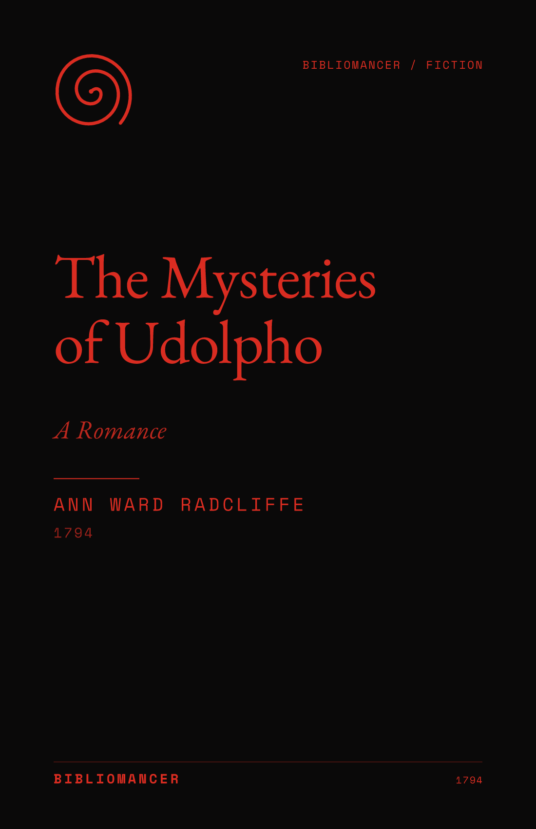 The Mysteries of Udolpho by Ann Ward Radcliffe — Bibliomancer edition cover